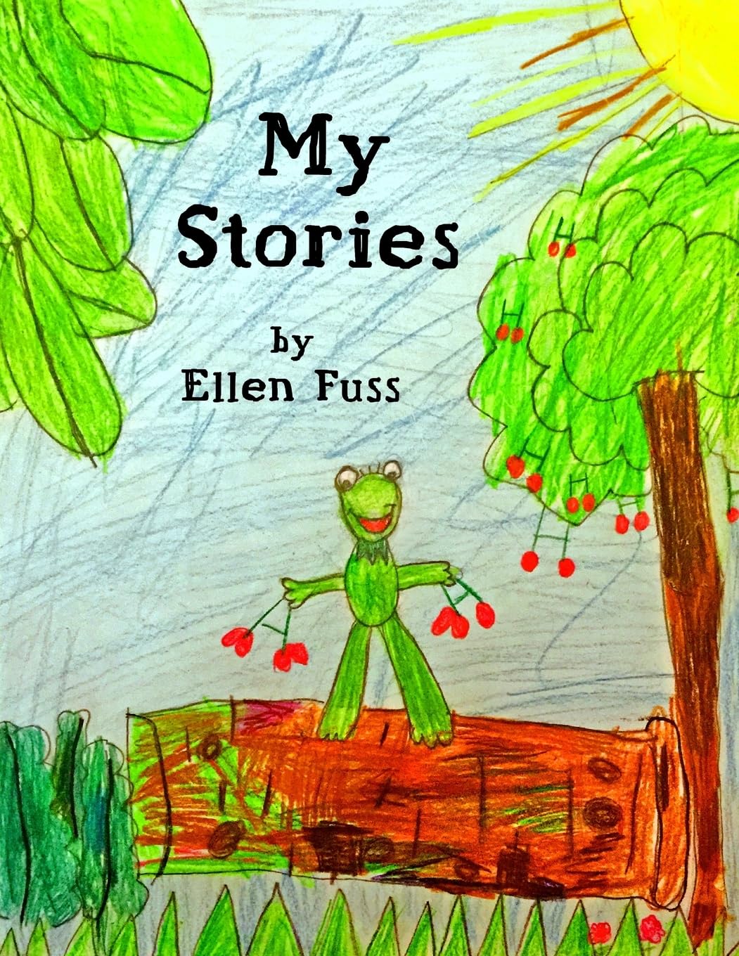 My Stories: Short Stories by Ellen Fuss,Used