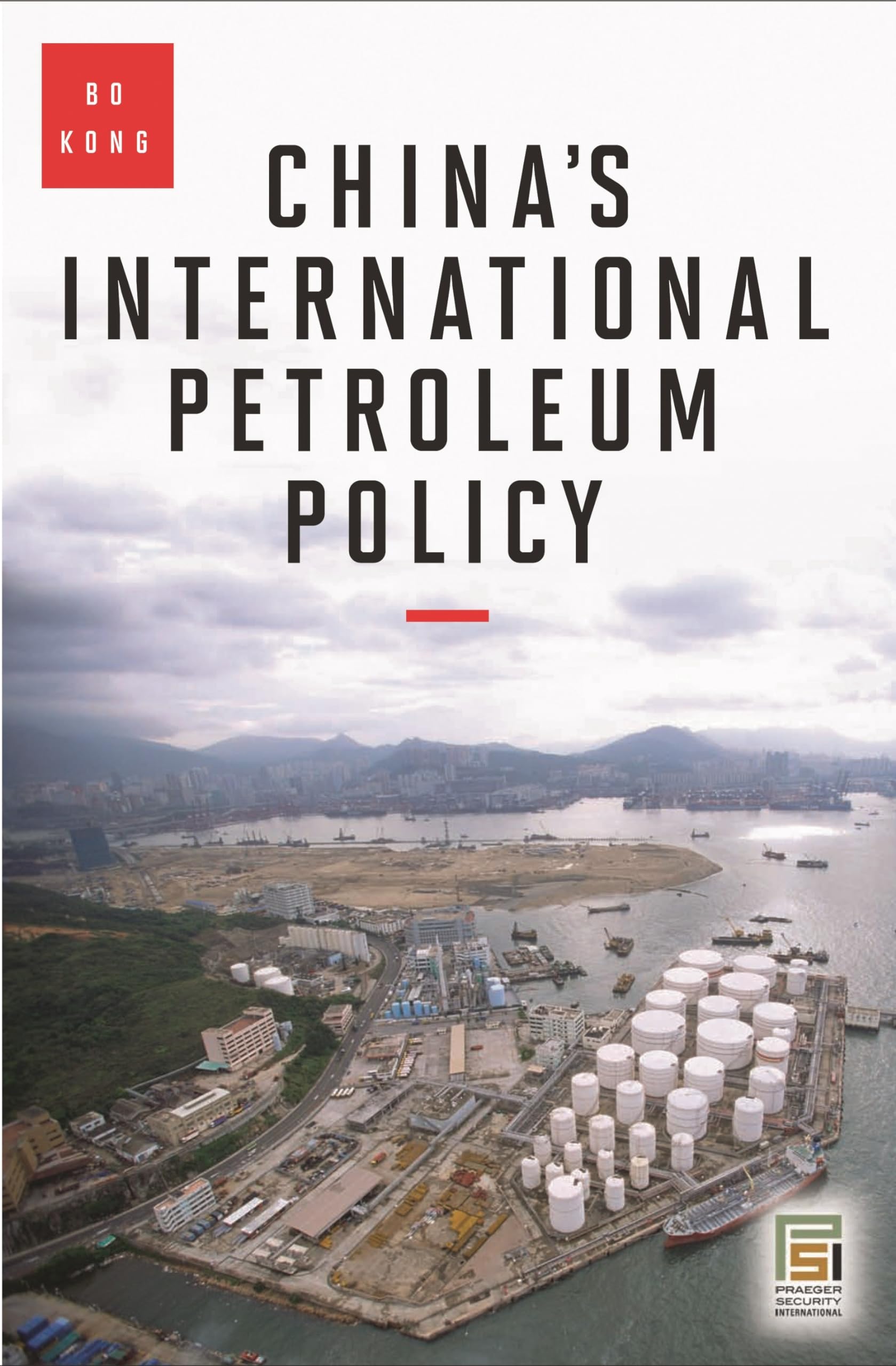 China's International Petroleum Policy (Praeger Security International),Used