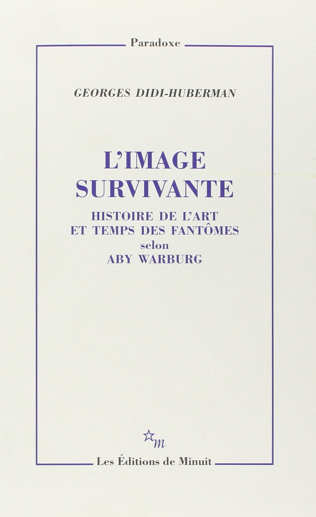 L'image survivante,Used