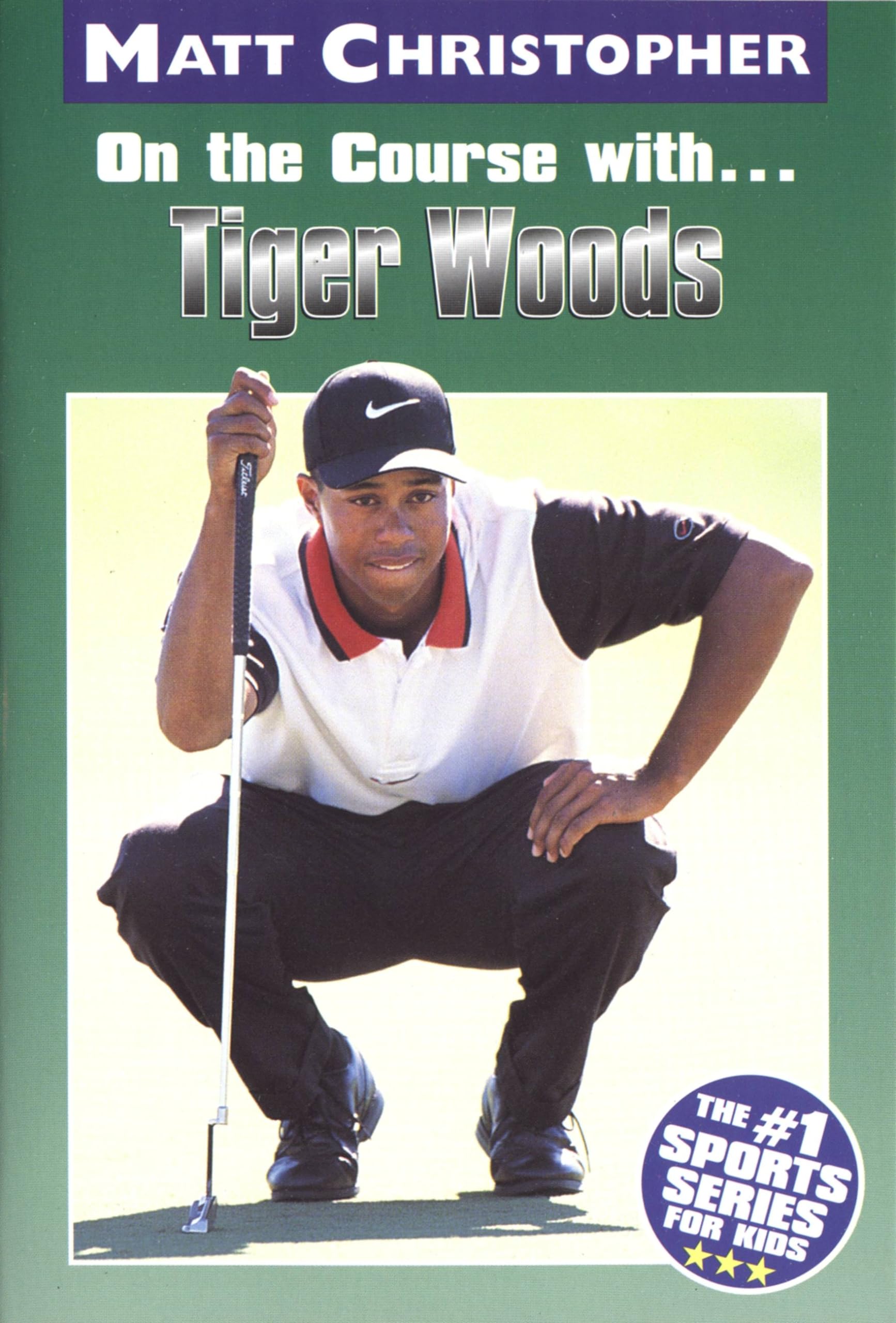On The Course With...Tiger Woods (Matt Christopher Sports Bio Bookshelf)