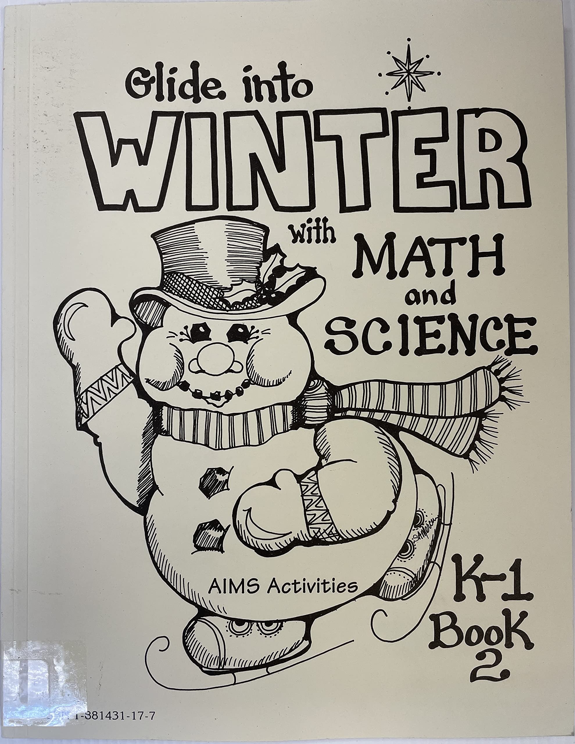 Glide into Winter With Math and Science: K1, Book 2 (GRADES K1),Used