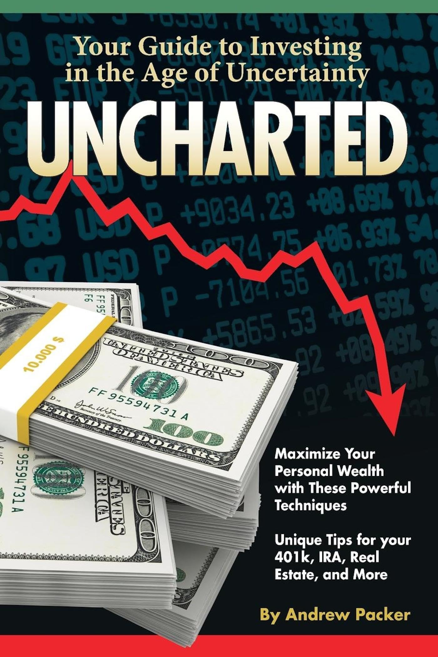Uncharted: Your Guide to Investing in the Age of Uncertainty,Used