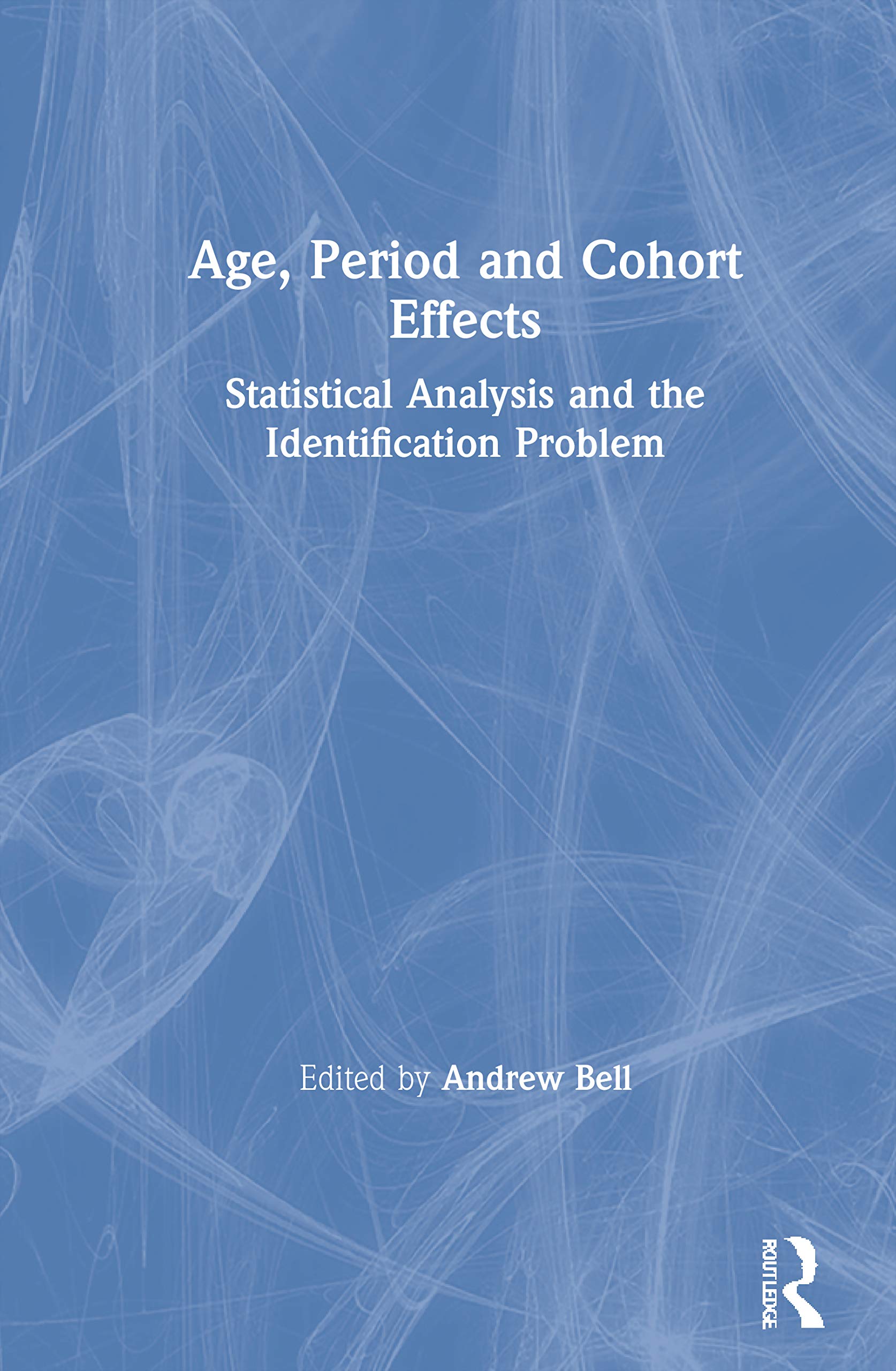 Age, Period and Cohort Effects: Statistical Analysis and the Identification Problem,Used