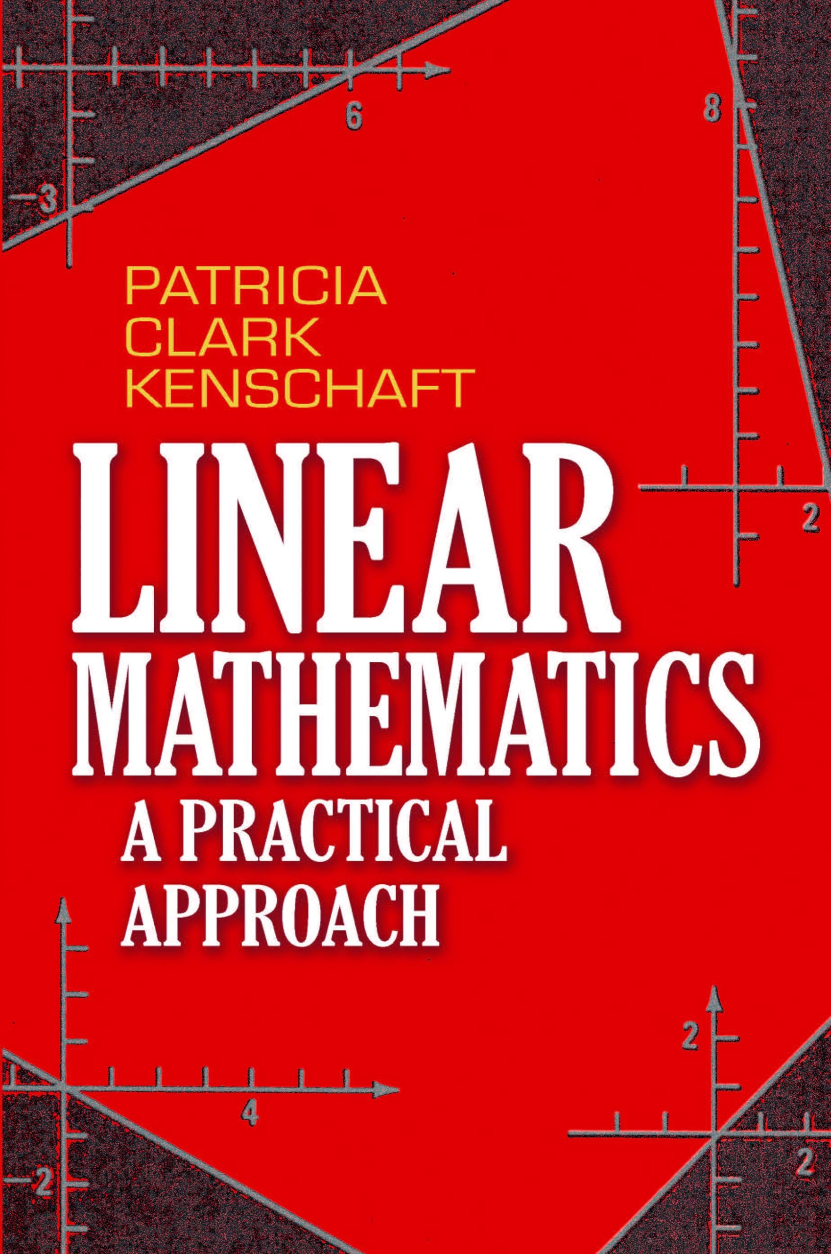 Linear Mathematics: A Practical Approach (Dover Books on Mathematics),Used