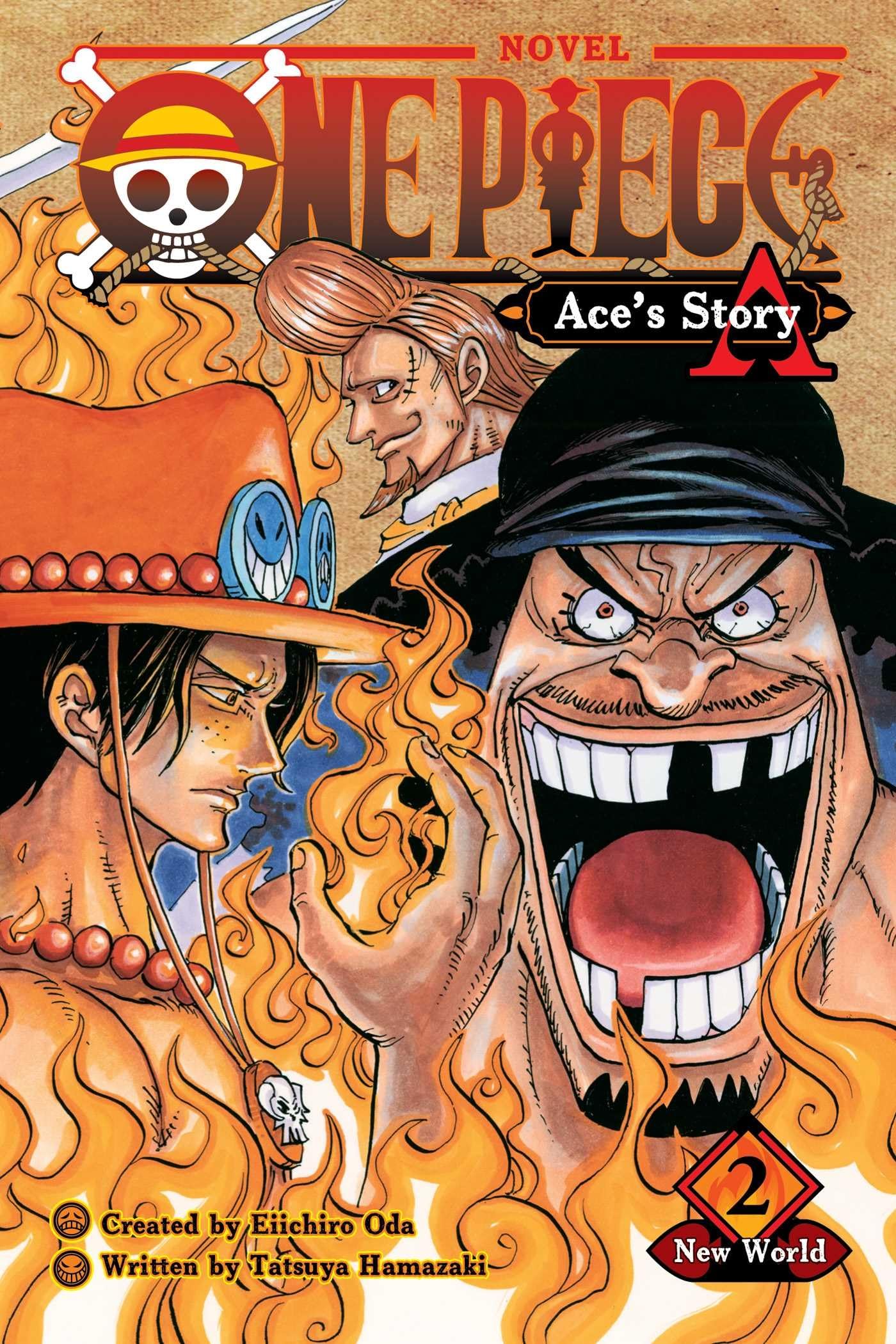 One Piece: Ace's Story, Vol. 2: New World (2) (One Piece Novels),New