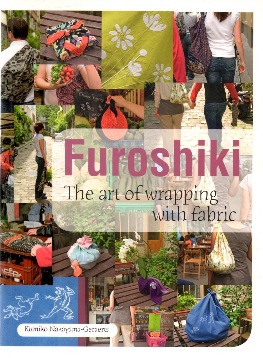 Furoshiki: The Art of Wrapping with Fabric,Used
