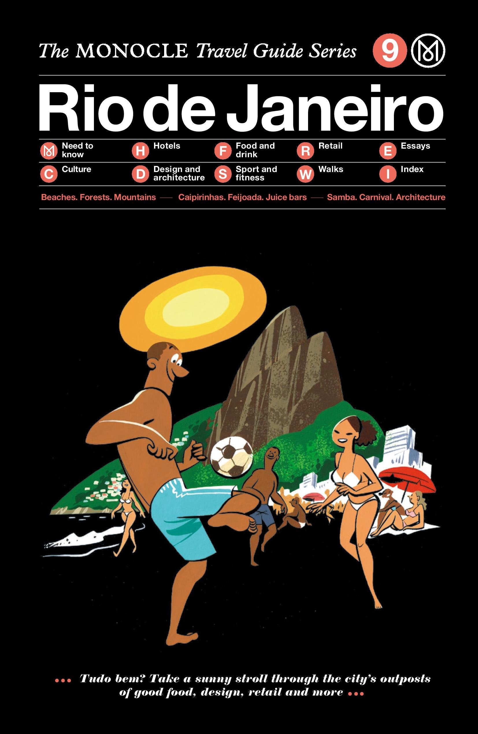 The Monocle Travel Guide to Rio de Janeiro: The Monocle Travel Guide Series (Monocle Travel Guide, 9),Used
