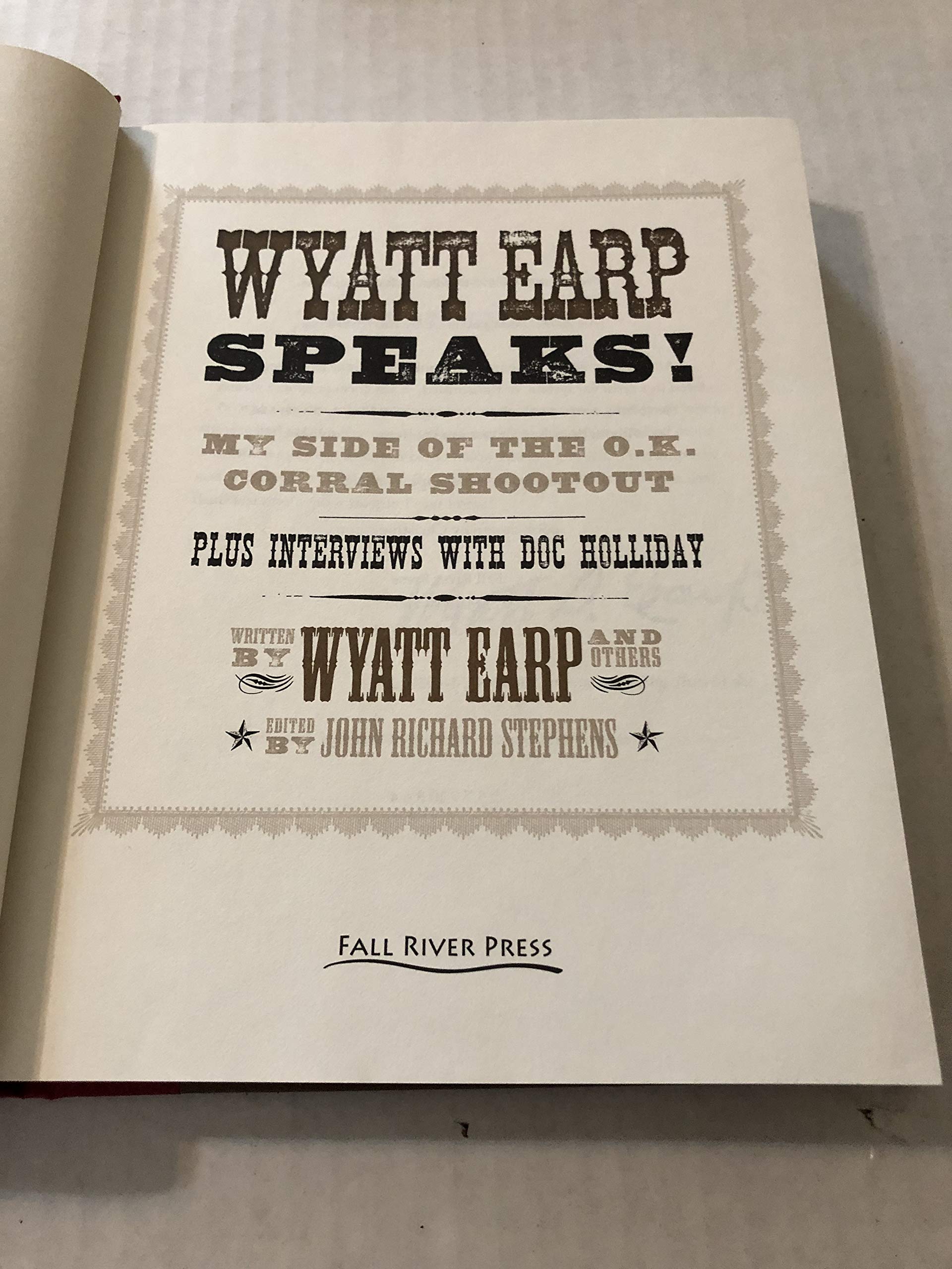 Wyatt Earp Speaks!,New