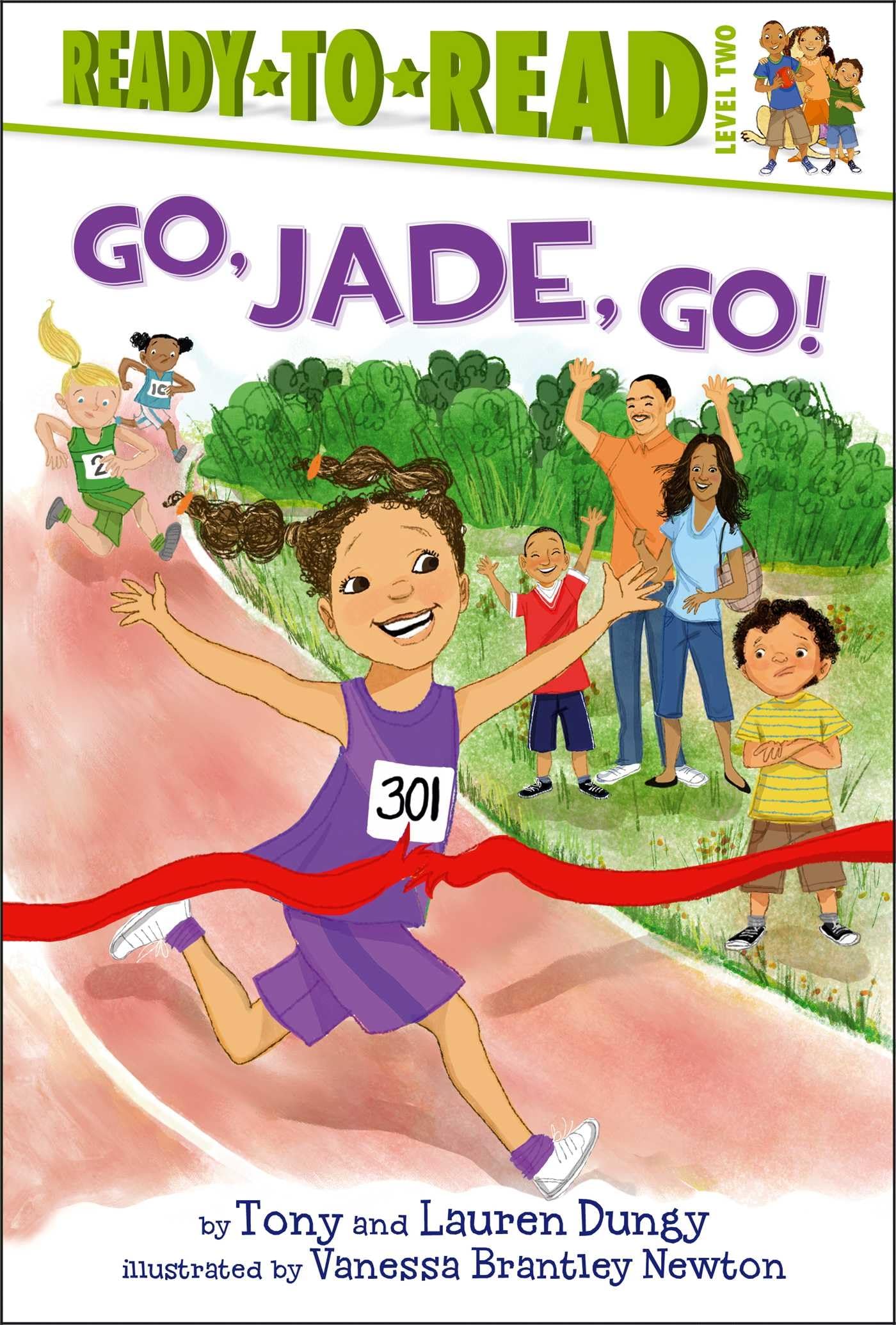 Go, Jade, Go!: ReadytoRead Level 2 (Tony and Lauren Dungy ReadytoReads),New