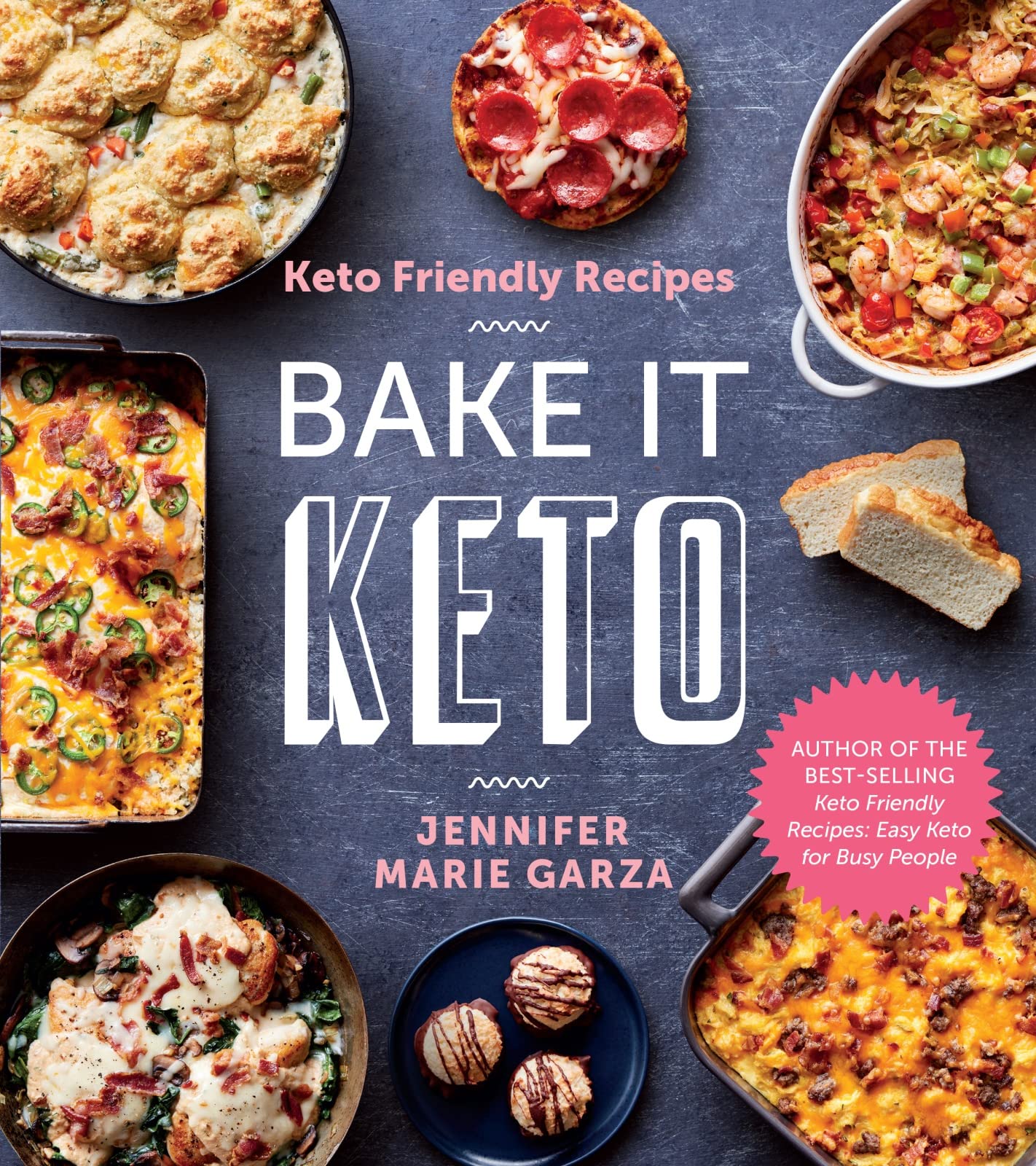 Keto Friendly Recipes: Bake It Keto,New