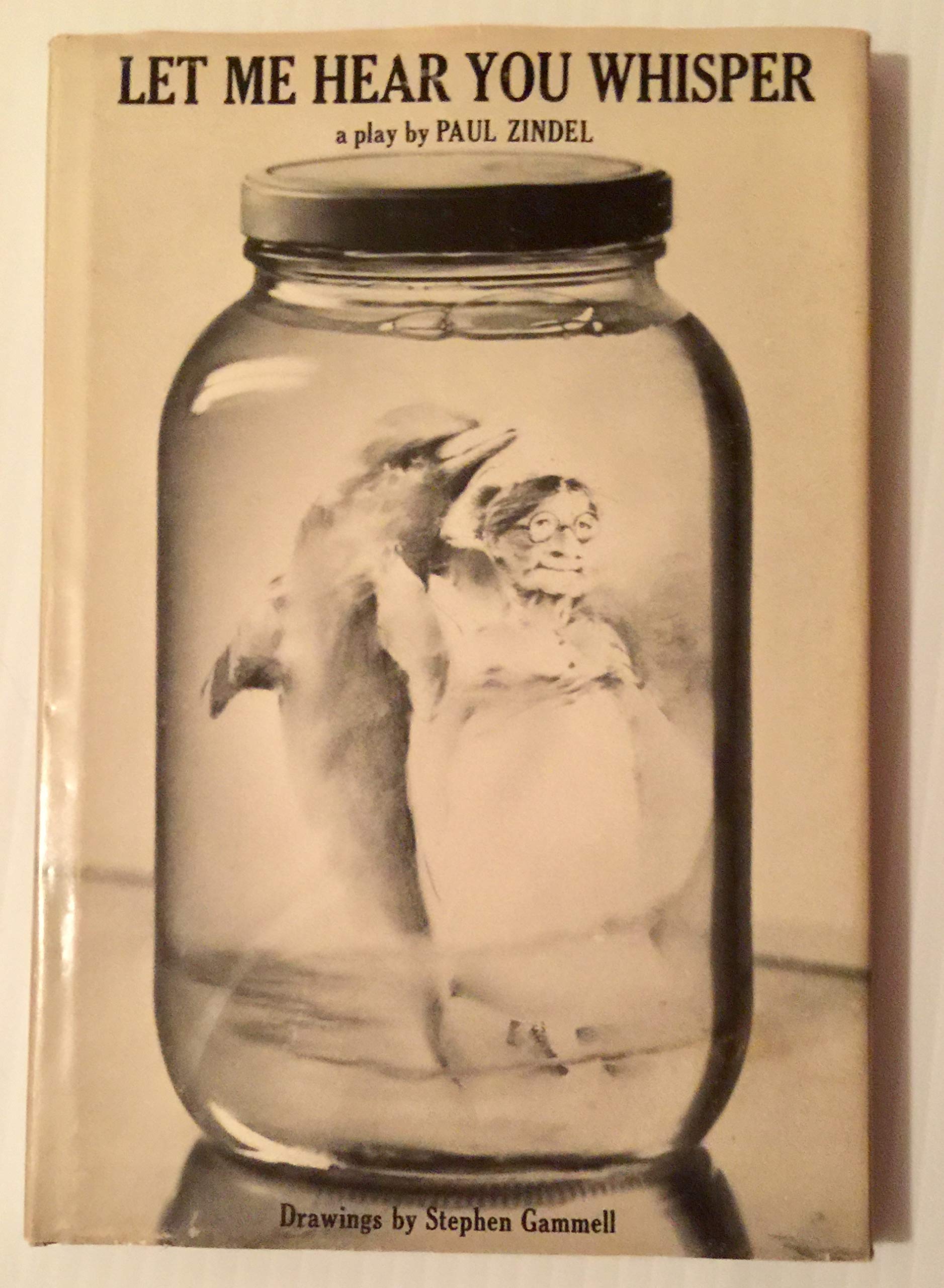 Let Me Hear You Whisper: A Play,Used