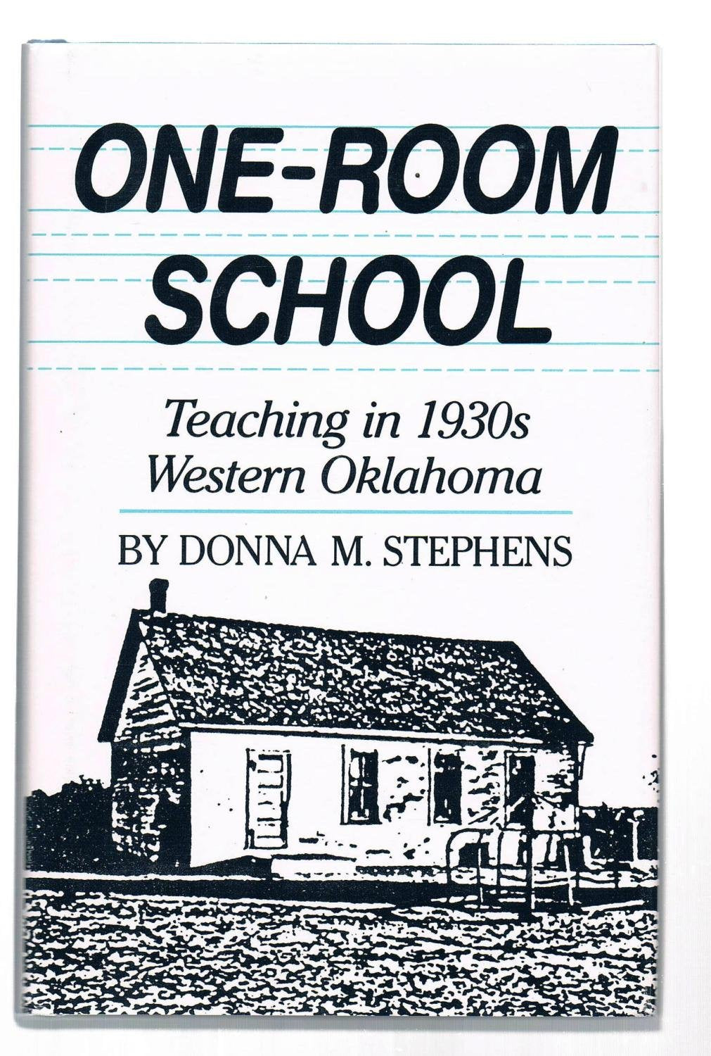 OneRoom School: Teaching in 1930s Western Oklahoma (Western Frontier Library),Used