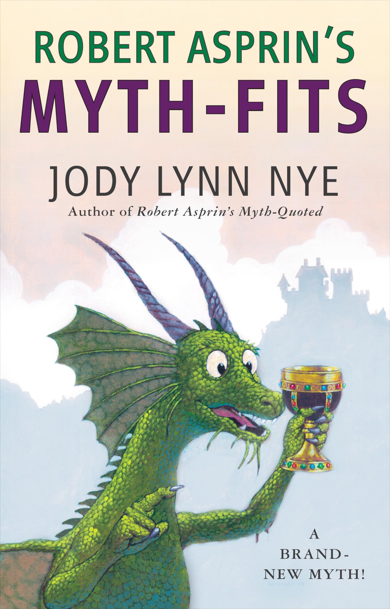 Robert Asprin'S Mythfits (Mythadventures)