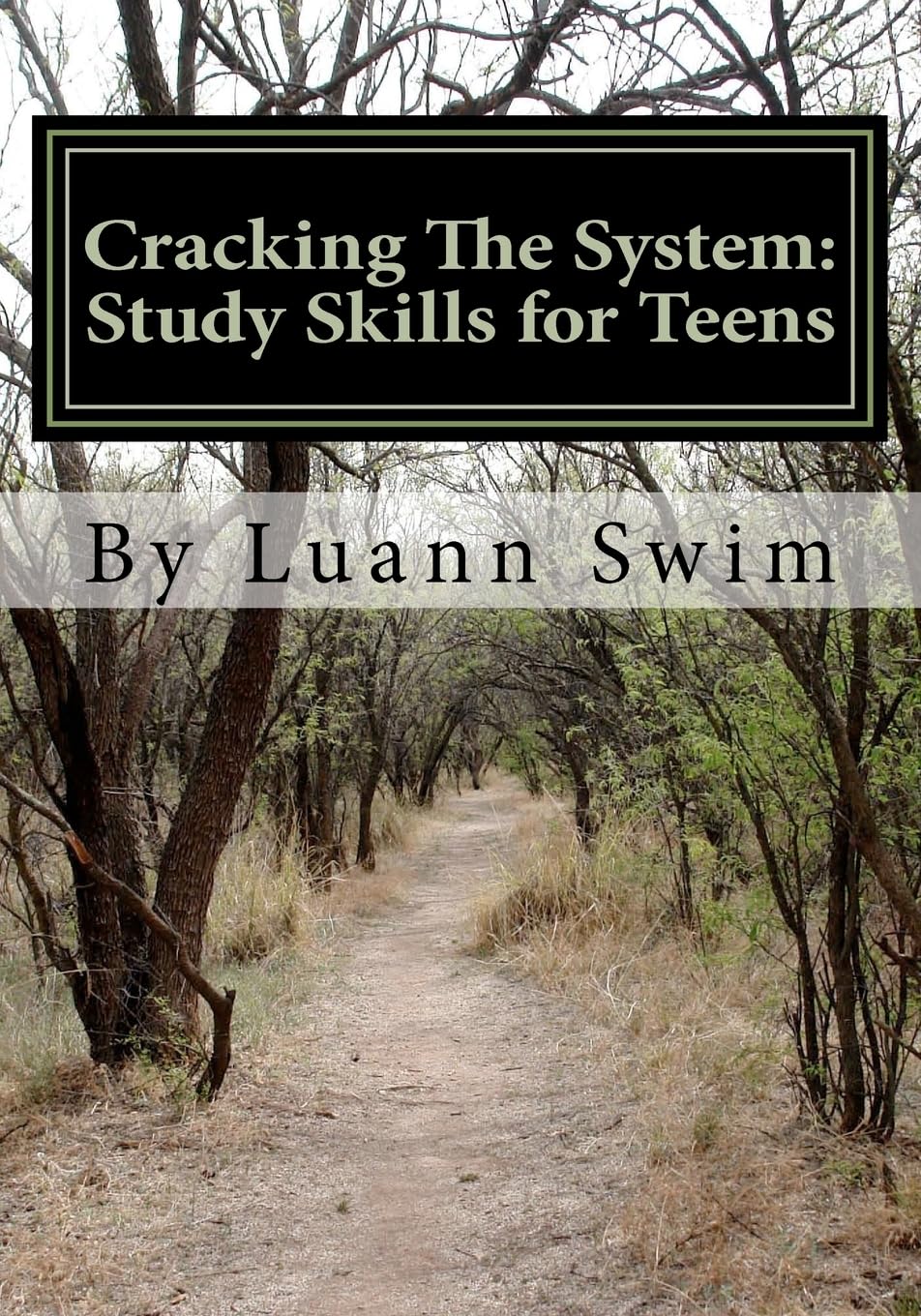 Cracking The System: A Study Skills Guide for Teens,Used