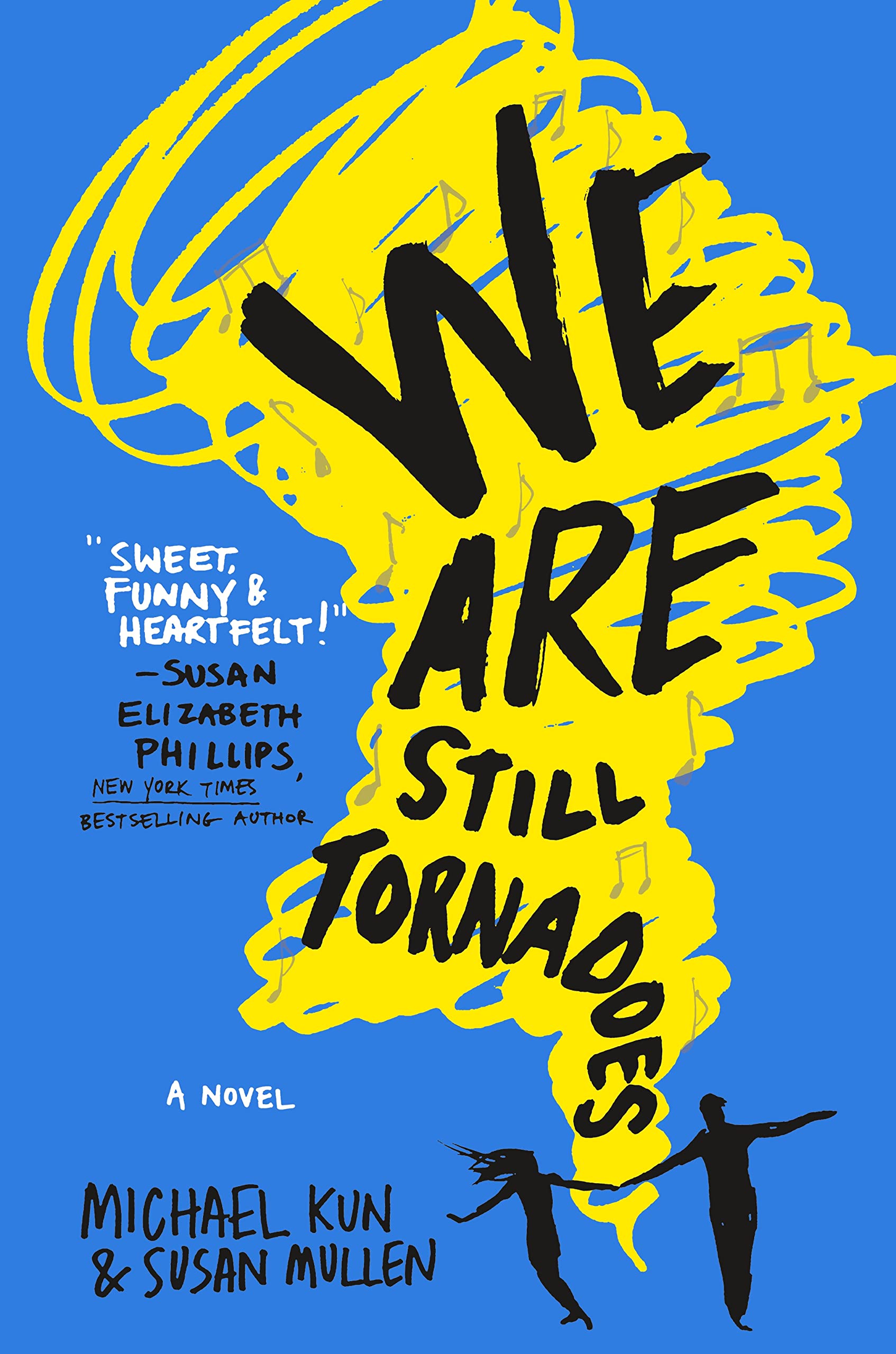 We Are Still Tornadoes: A Novel,Used