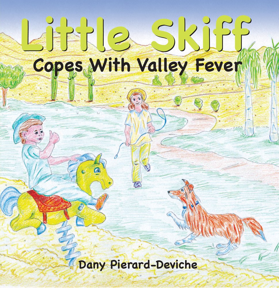 Little Skiff Copes With Valley Fever,Used