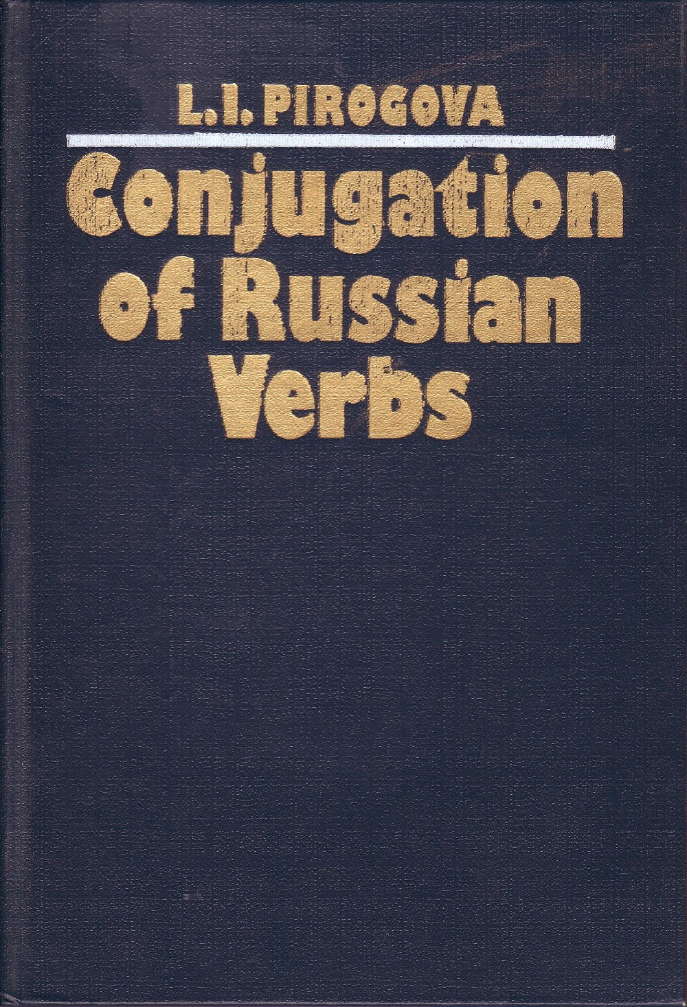 Conjugation of Russian Verbs,Used