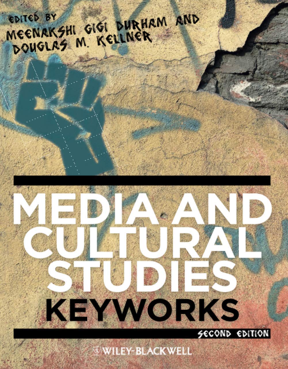 Media and Cultural Studies: Keyworks,New