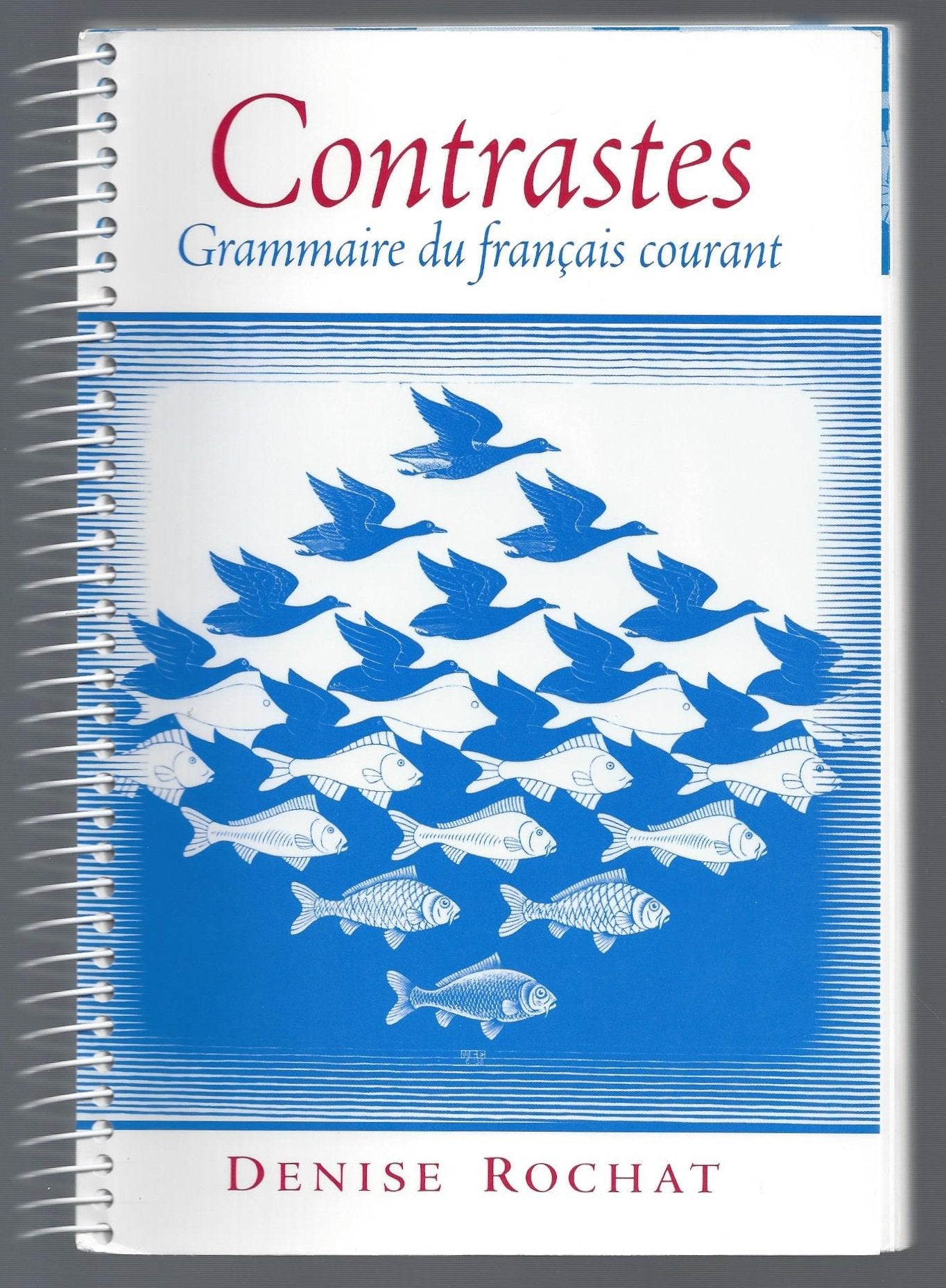 Contrastes: Grammaire Du Francais Courant (French Edition),New