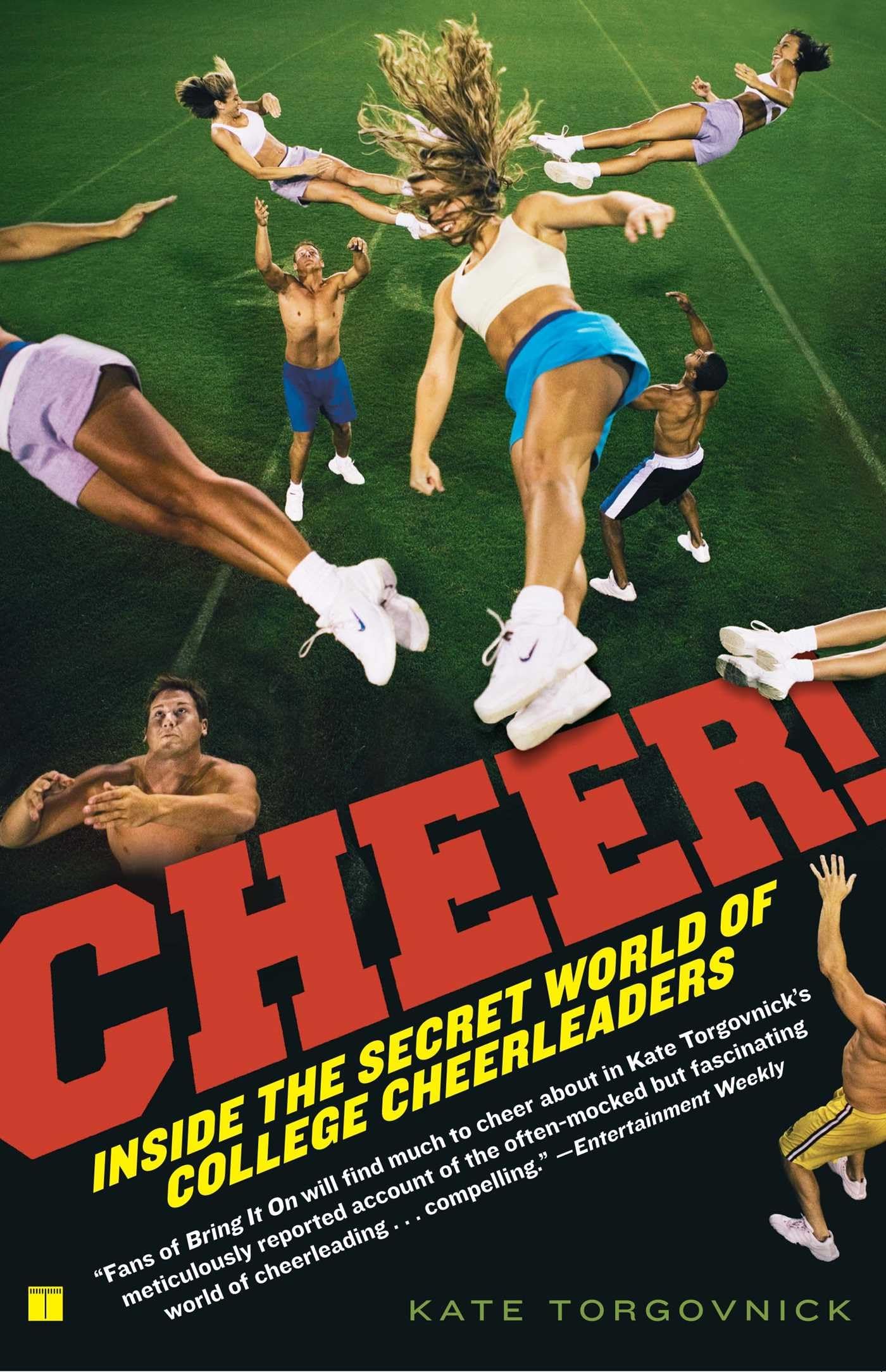 Cheer!: Inside the Secret World of College Cheerleaders,Used