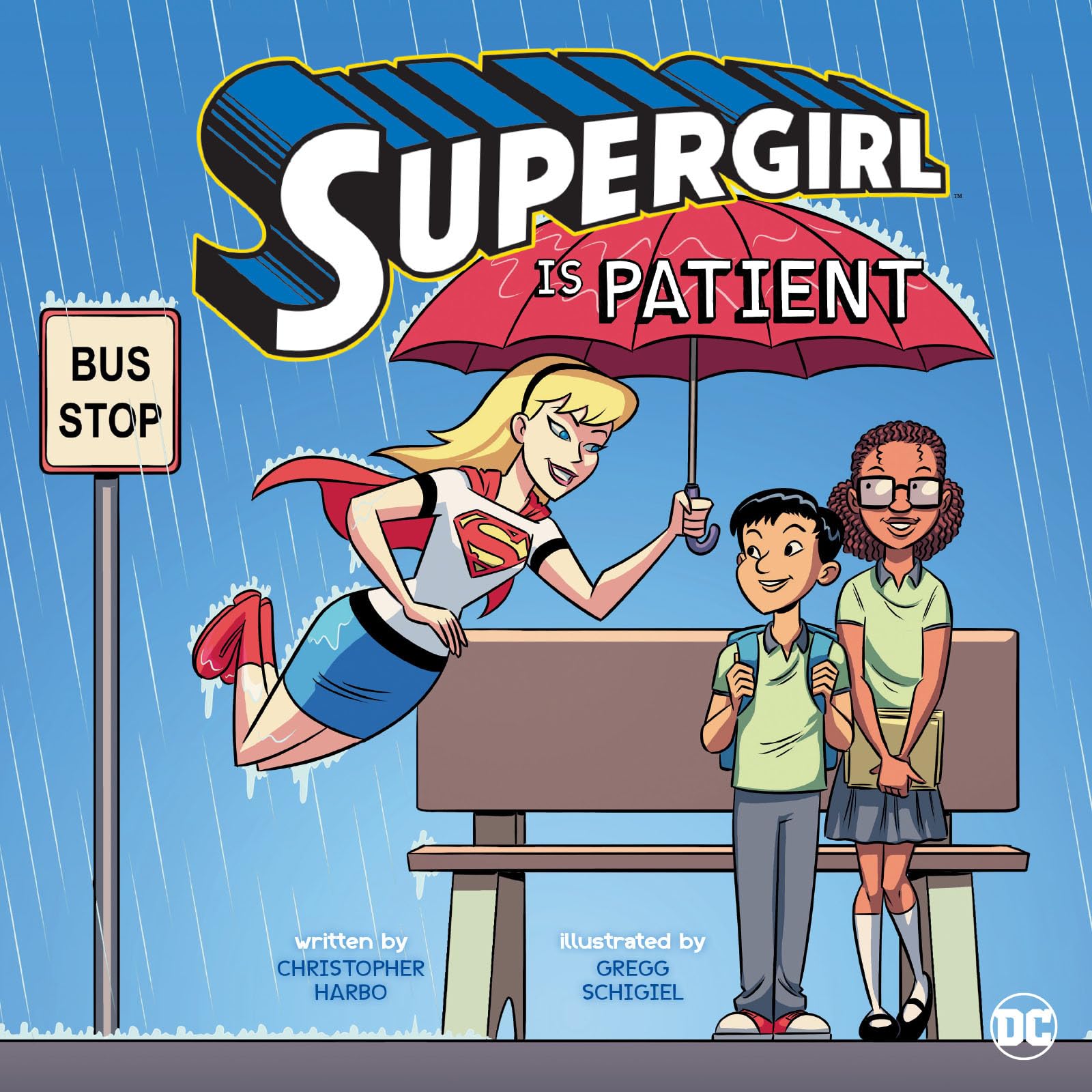 Supergirl Is Patient (DC Super Heroes Character Education),Used