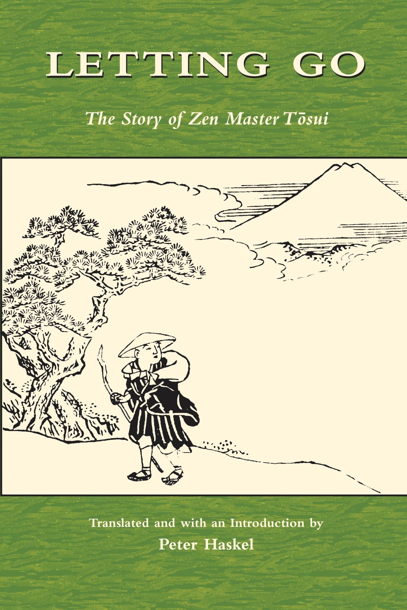 Letting Go: The Story of Zen Master Tosui (Topics in Contemporary Buddhism),Used