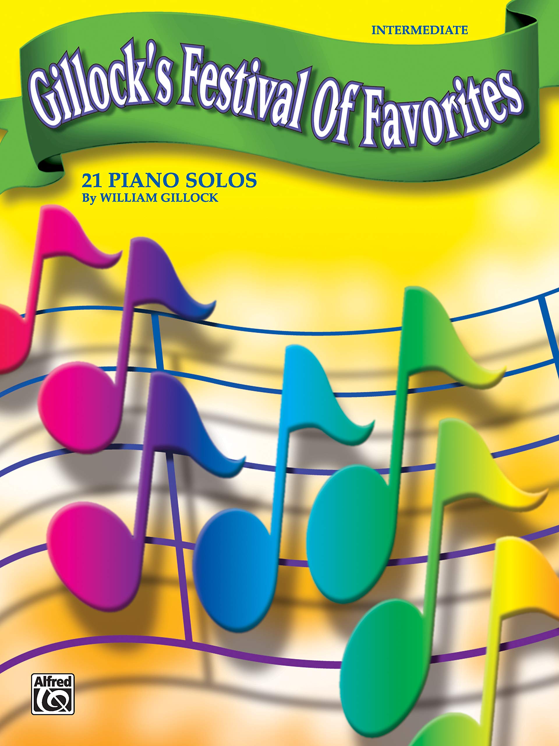 Gillock's Festival of Favorites: 21 Piano Solos,Used