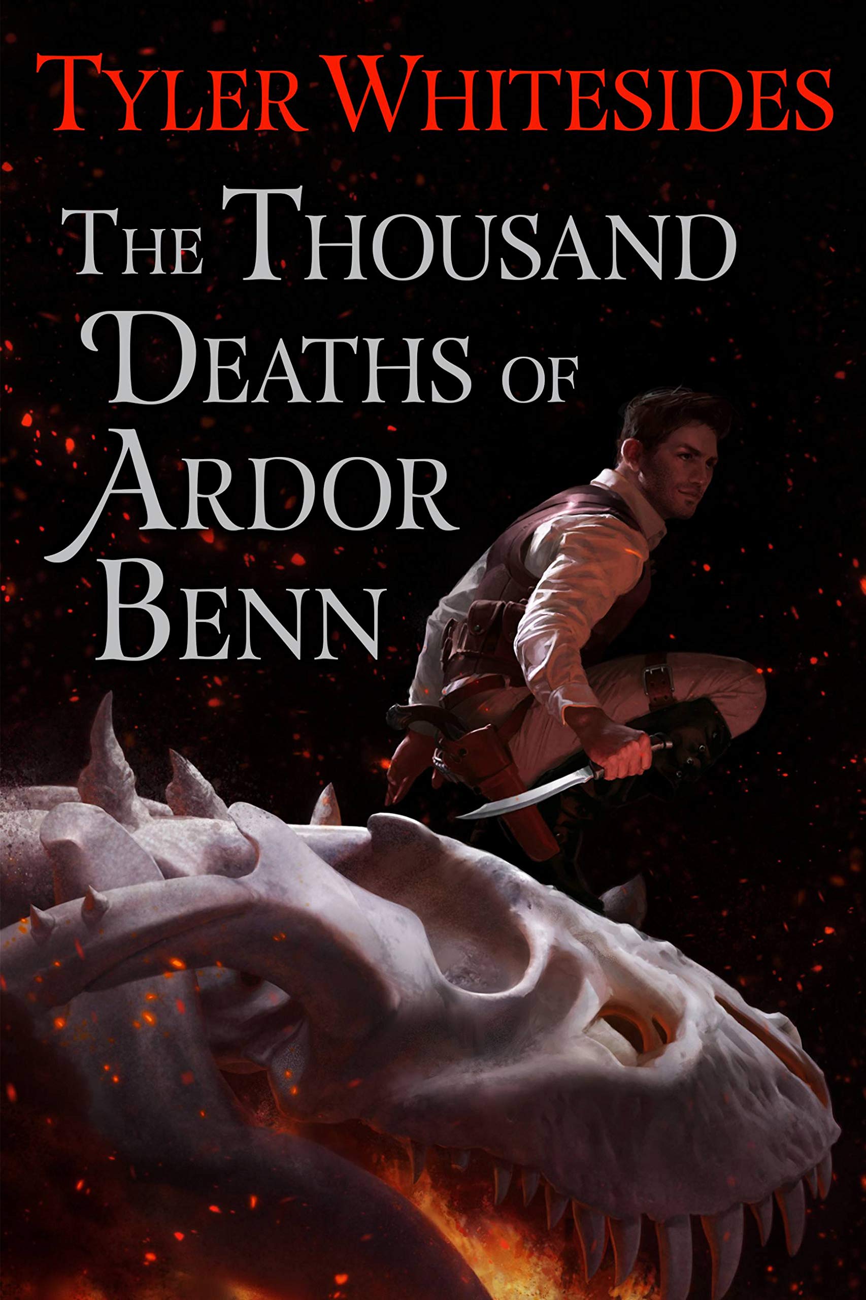 The Thousand Deaths Of Ardor Benn (Kingdom Of Grit, 1)