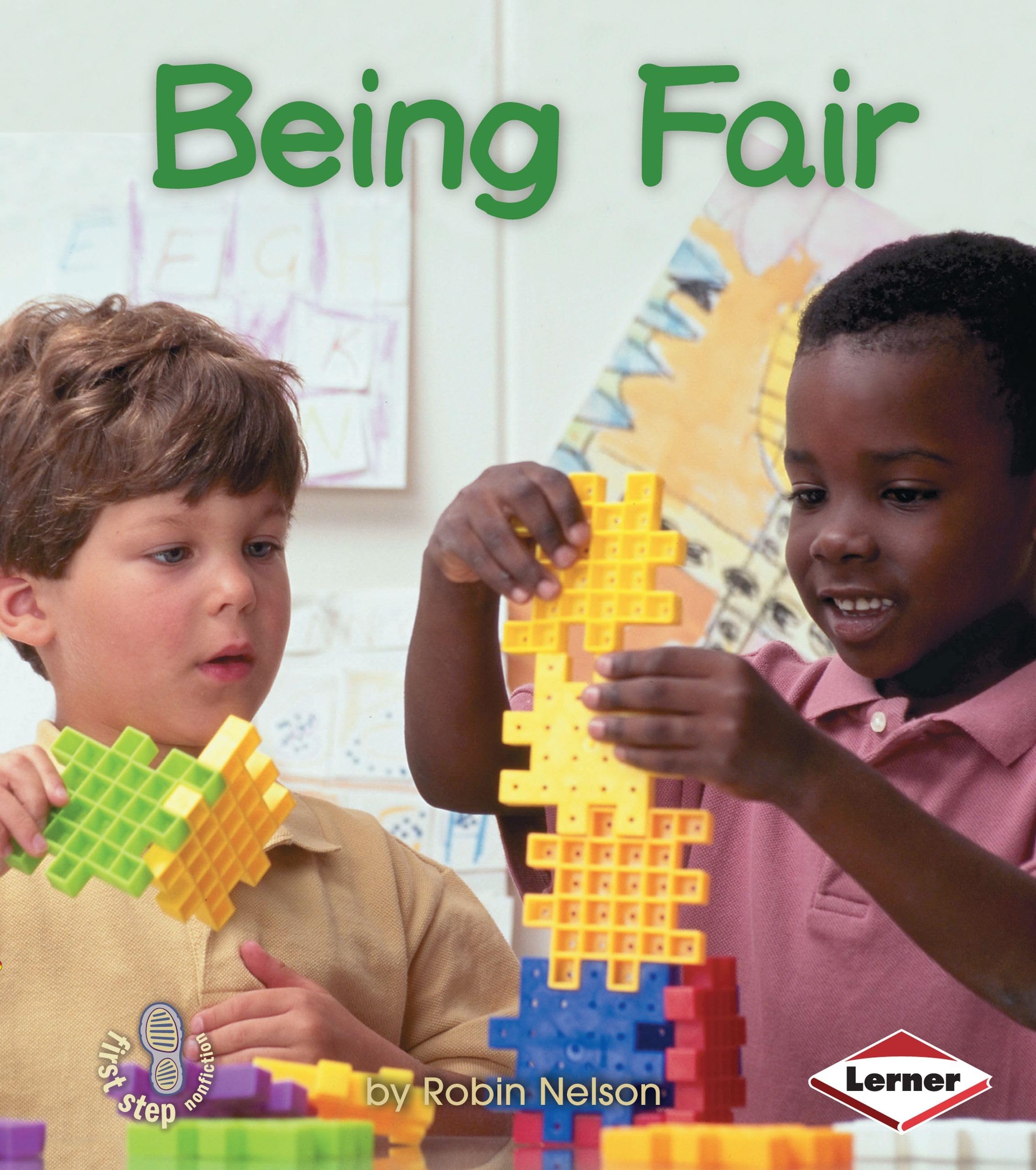 Being Fair (First Step Nonfiction  Citizenship),New