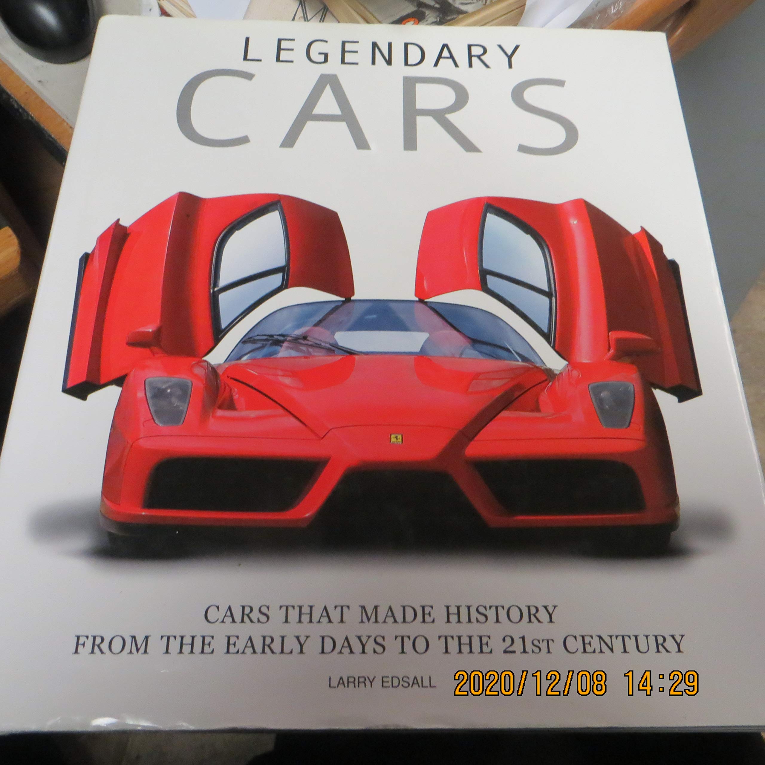 Legendary Cars: Cars That Made History from the Early Days to the 21st Century (Genius),Used