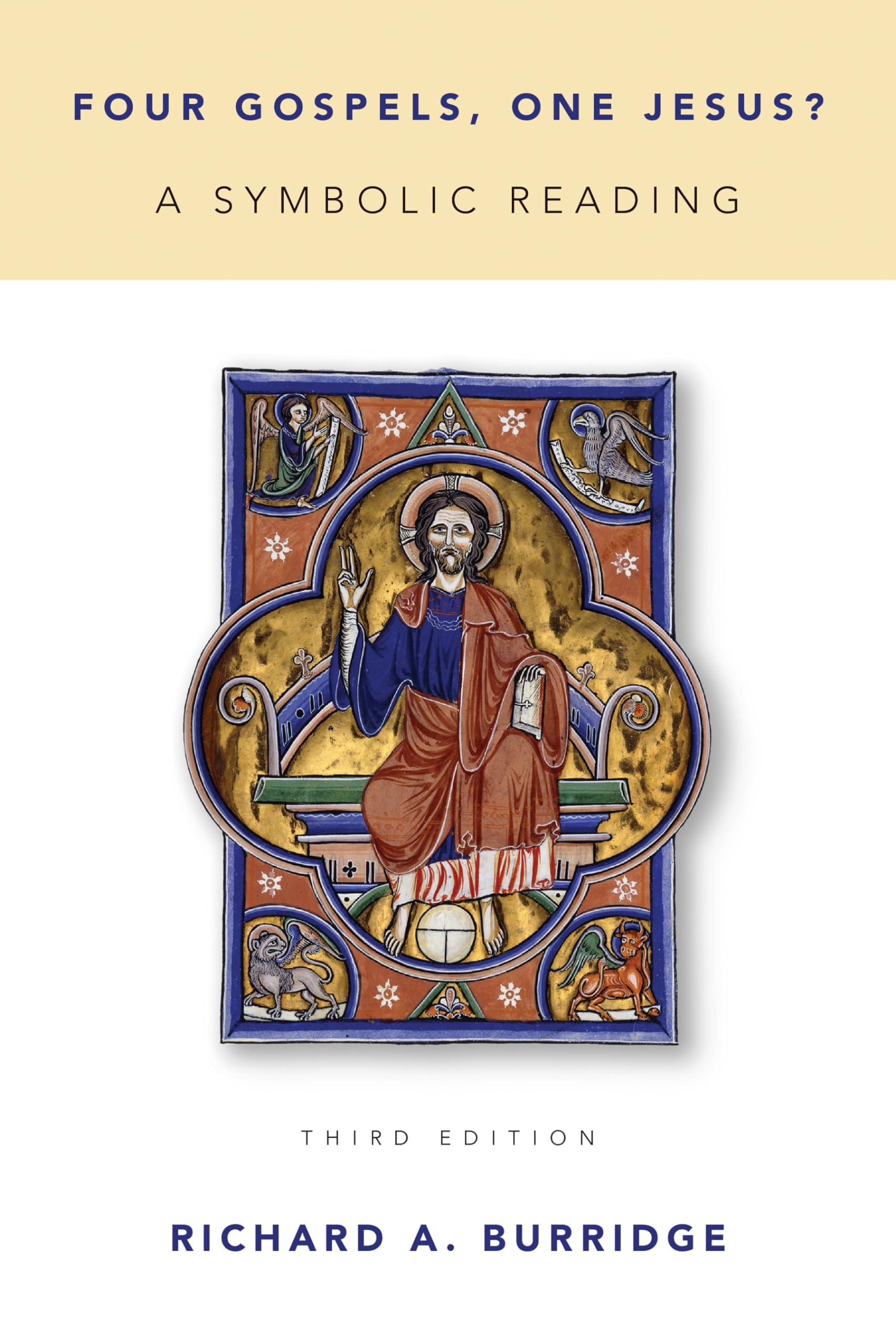 Four Gospels, One Jesus?: A Symbolic Reading,Used