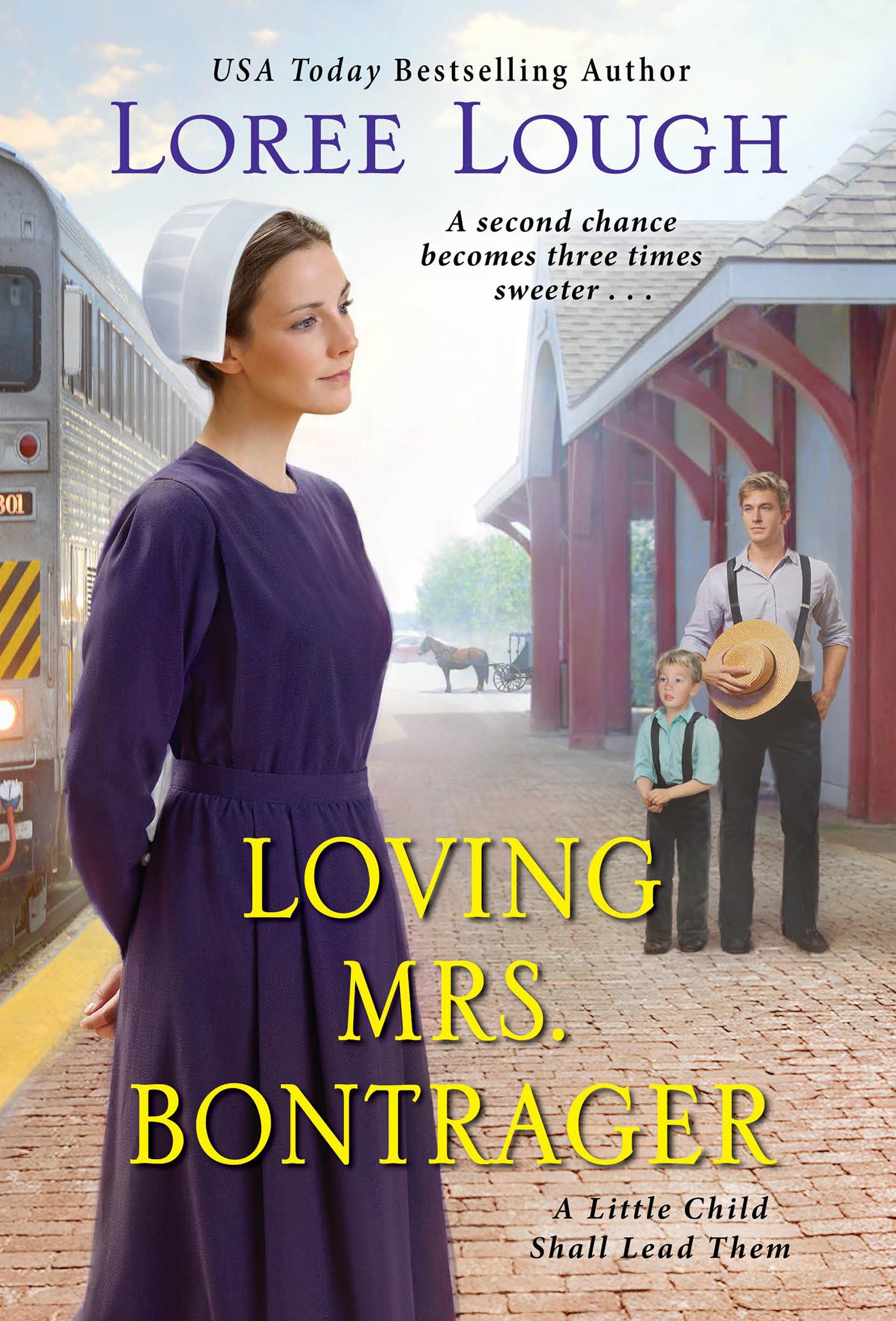 Loving Mrs. Bontrager (A Little Child Shall Lead Them),Used