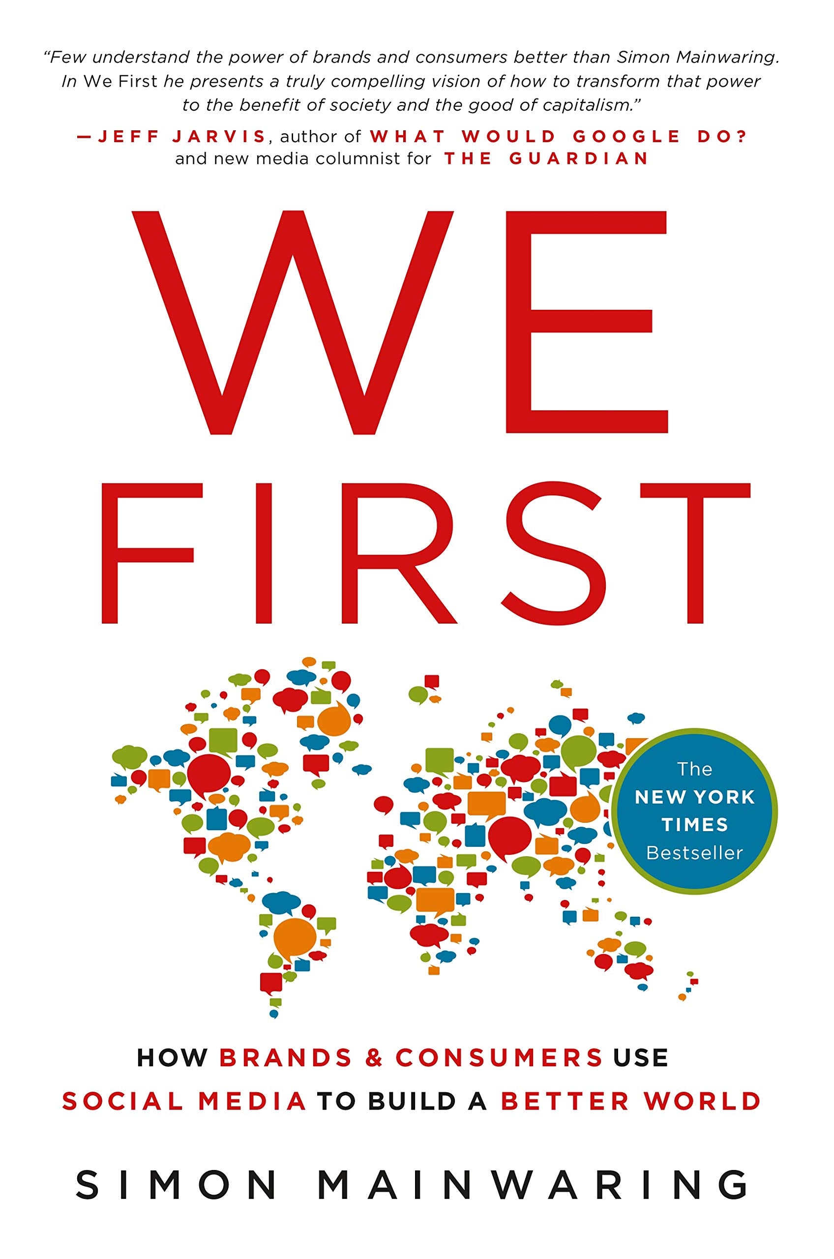 We First: How Brands and Consumers Use Social Media to Build a Better World,Used