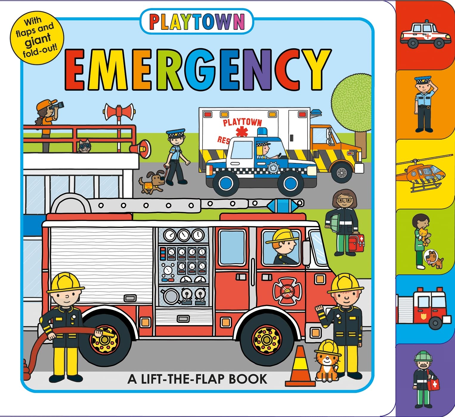 Playtown: Emergency: A LifttheFlap book,Used