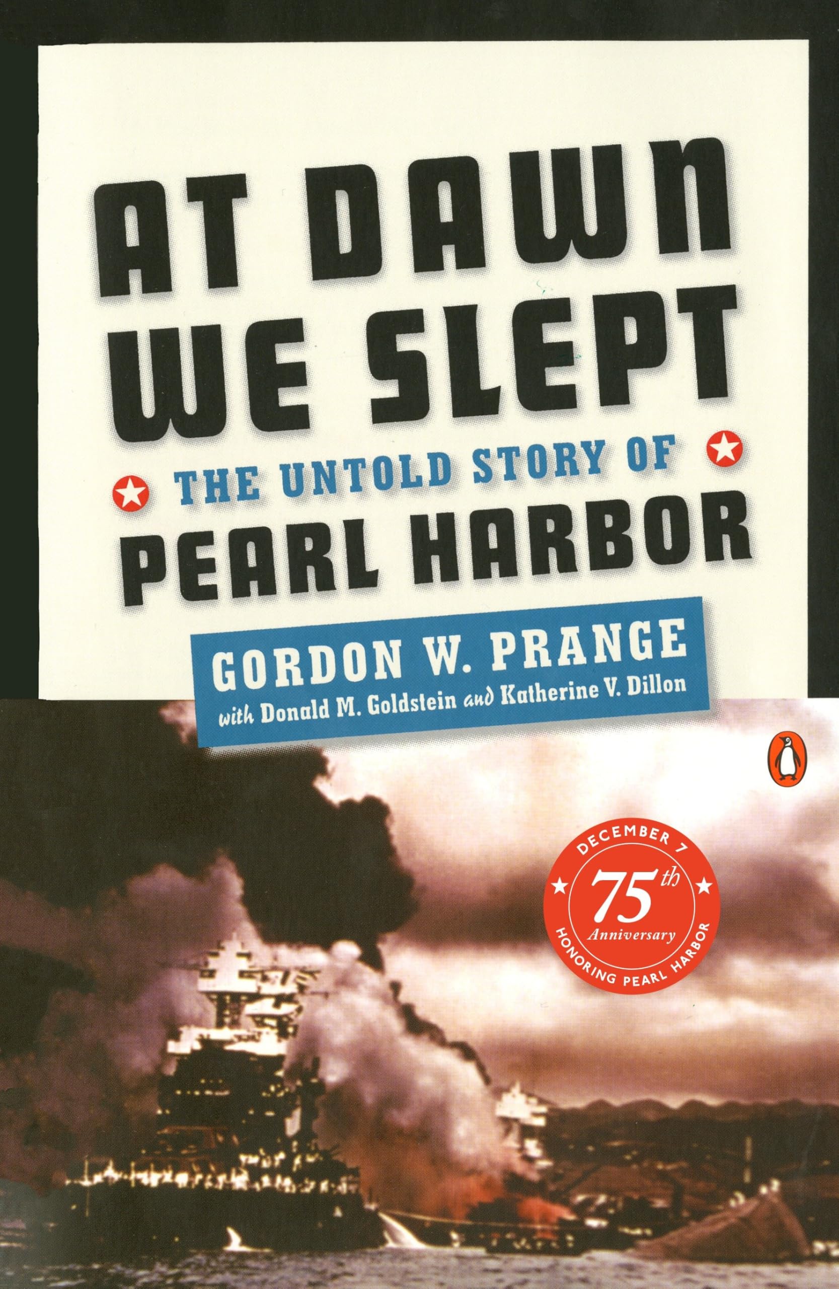 At Dawn We Slept: The Untold Story Of Pearl Harbor,New