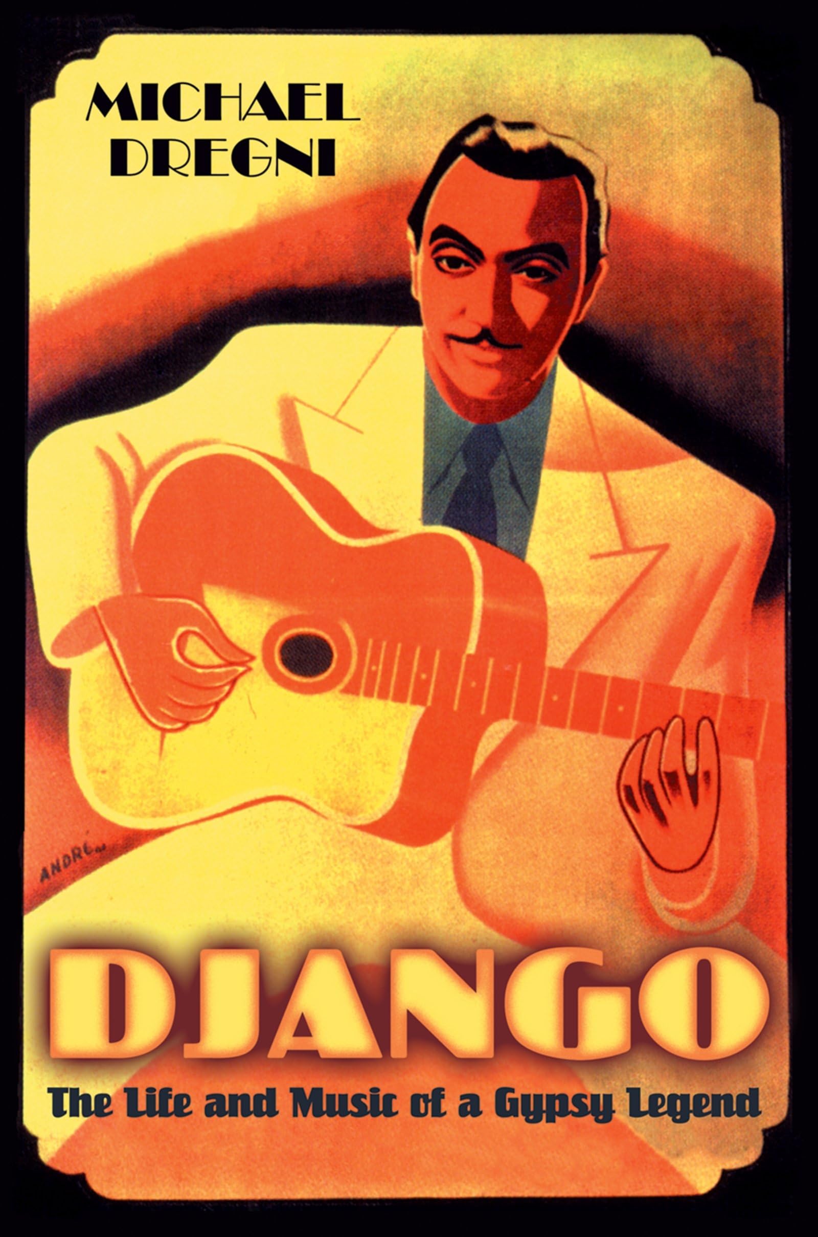 Django: The Life and Music of a Gypsy Legend,Used
