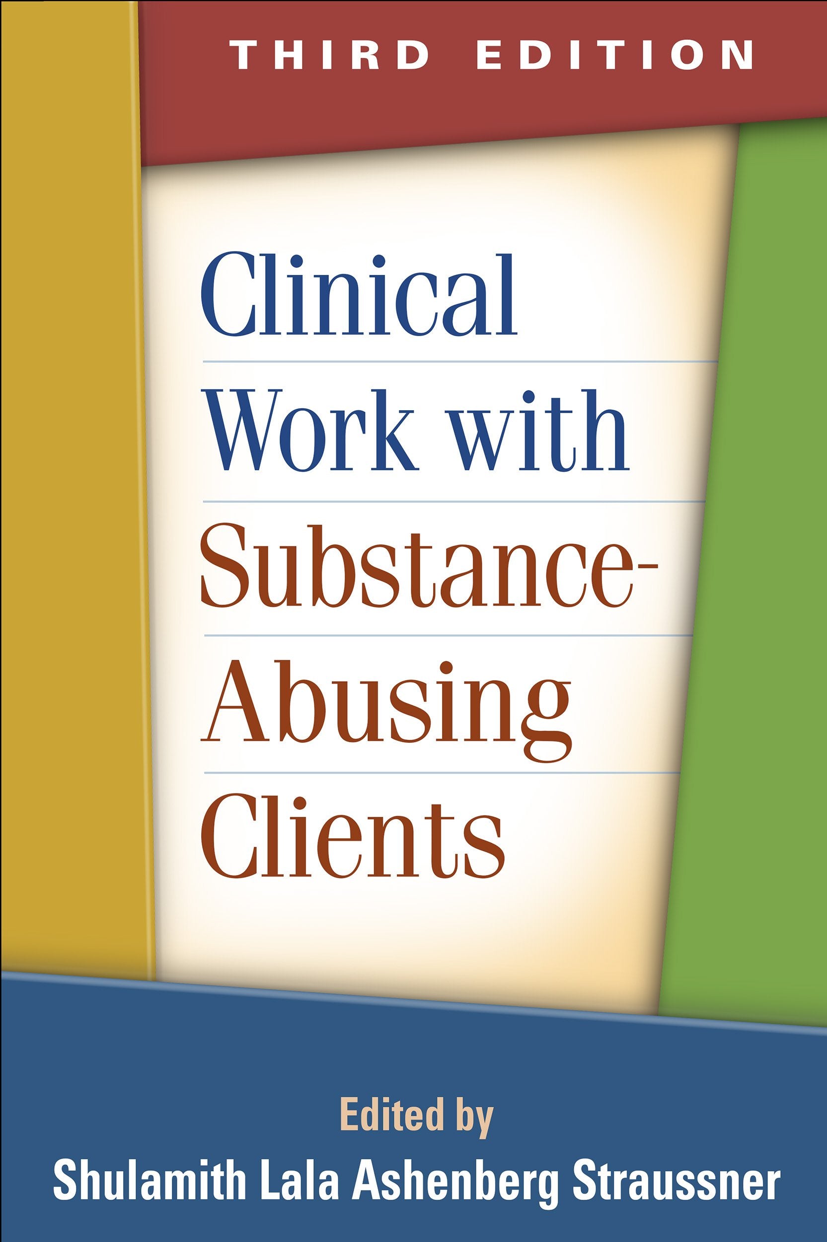 Clinical Work with SubstanceAbusing Clients,Used