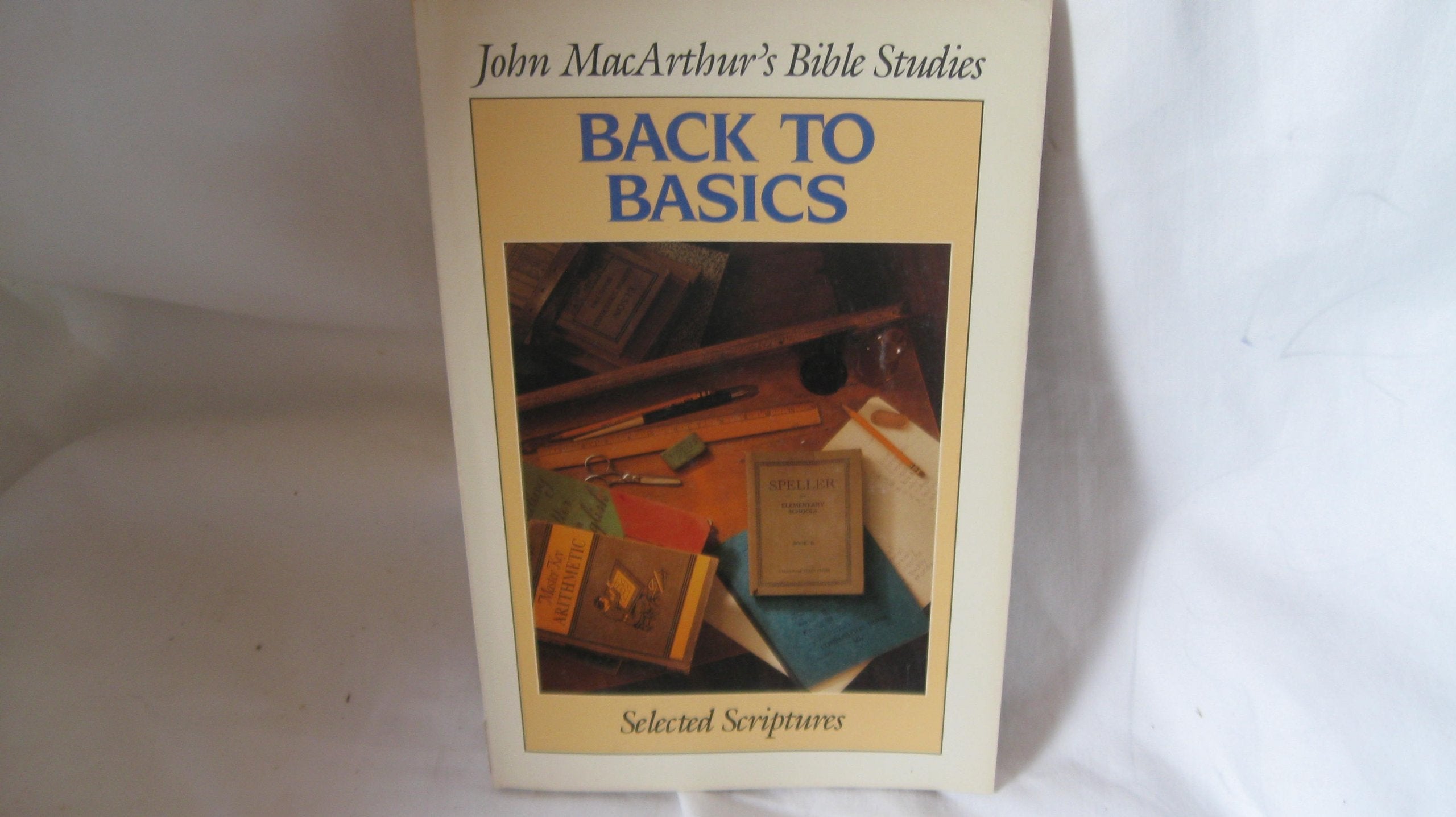 Back to basics (John MacArthur's Bible Studies),Used