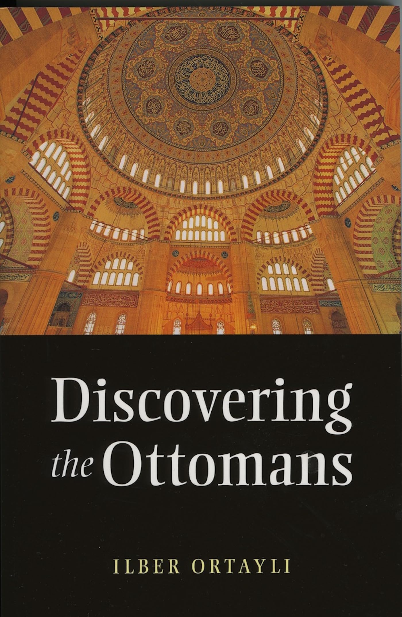 Discovering the Ottomans,New