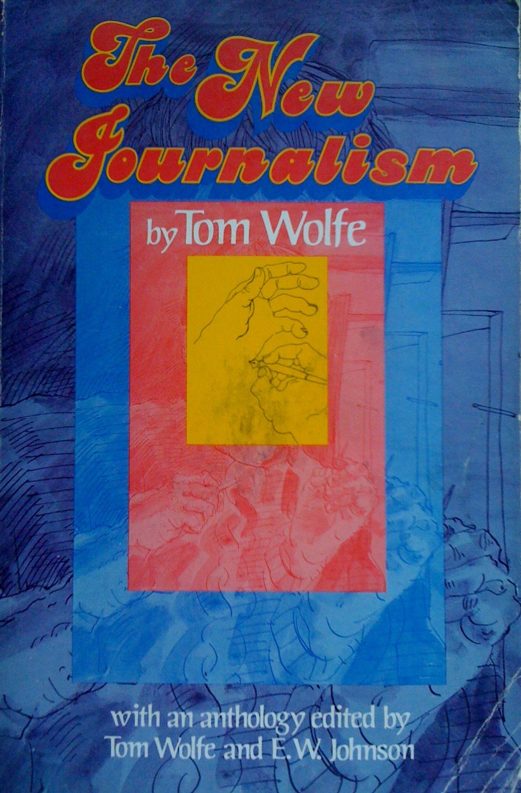 The New Journalism,Used