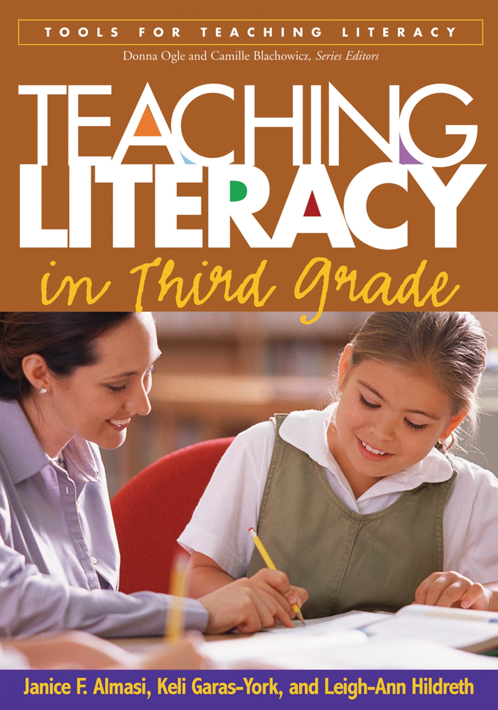 Teaching Literacy in Third Grade (Tools for Teaching Literacy),Used