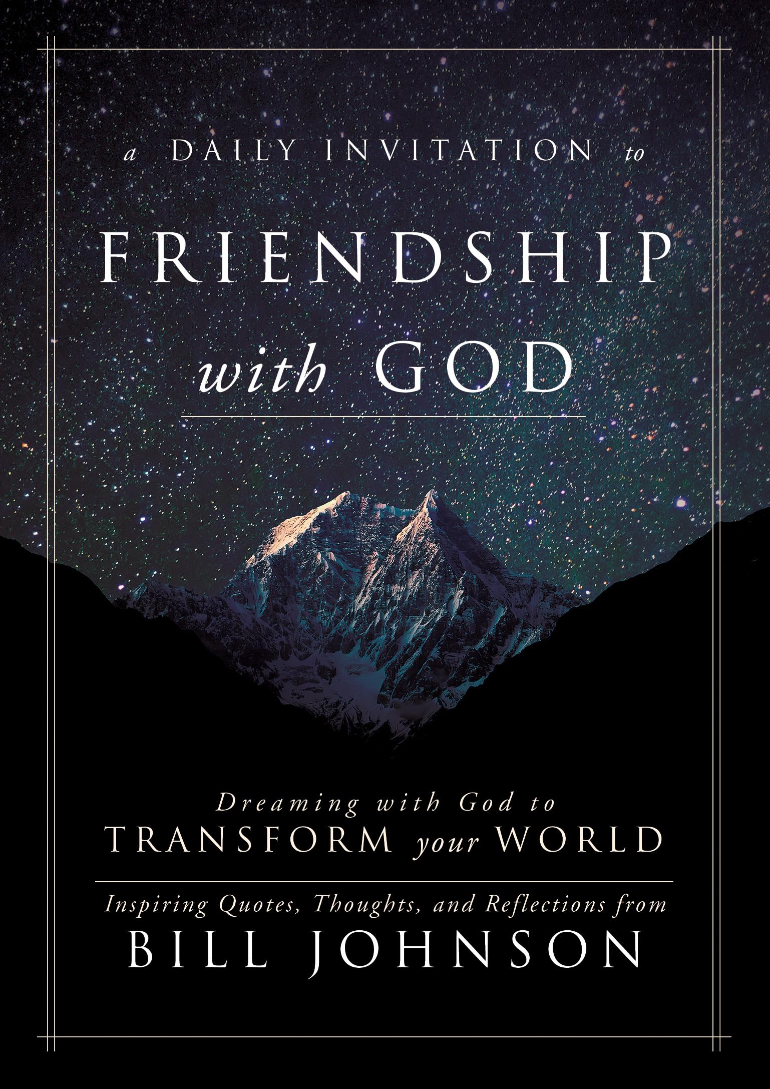A Daily Invitation to Friendship with God: Dreaming With God to Transform Your World,Used