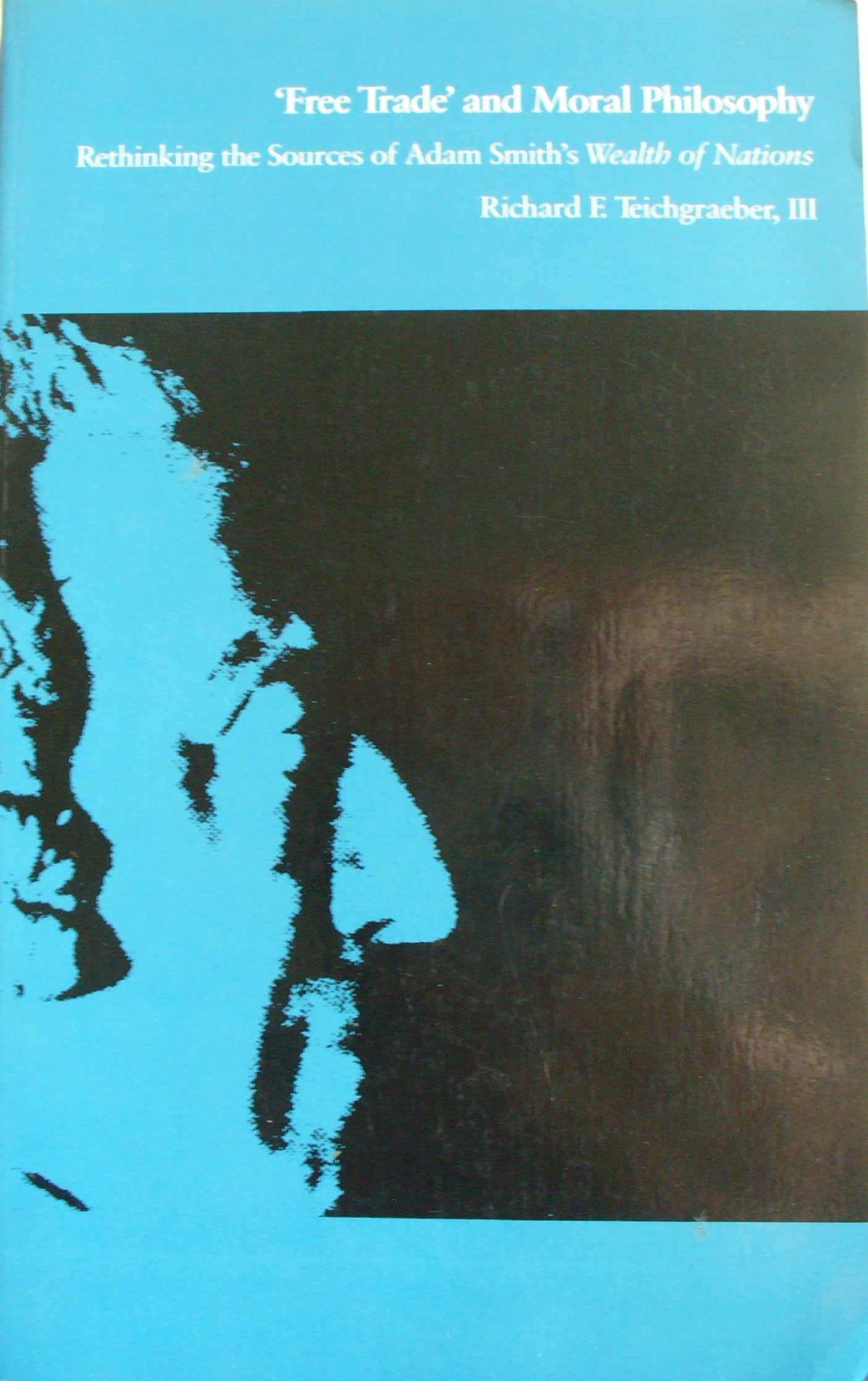 Free Trade and Moral Philosophy,Used