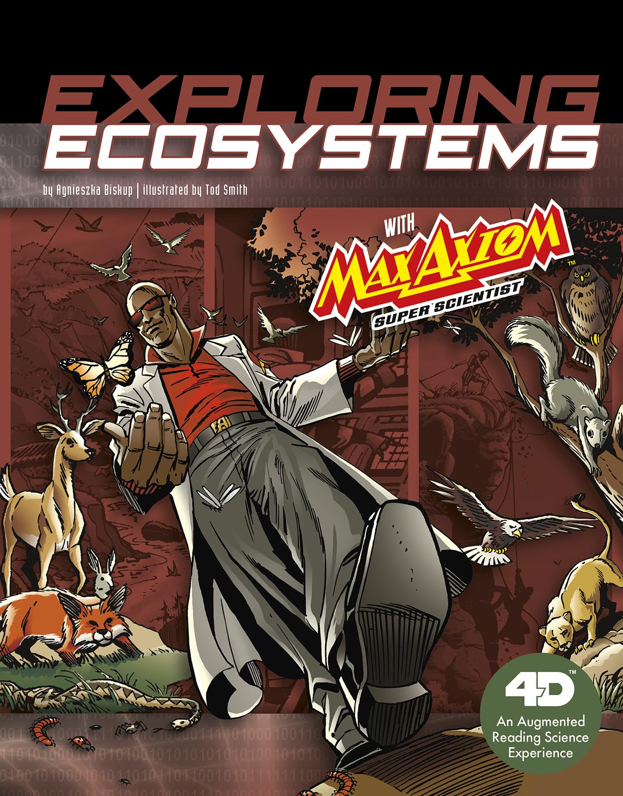 Exploring Ecosystems with Max Axiom Super Scientist: 4D An Augmented Reading Science Experience (Graphic Science 4D) (Graphic Sc,Used