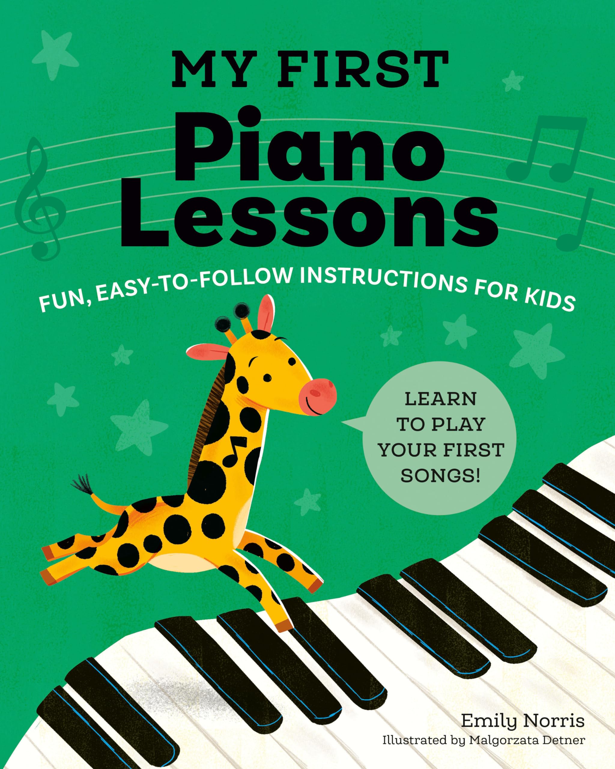 My First Piano Lessons: Fun, Easytofollow Instructions For Kids,New