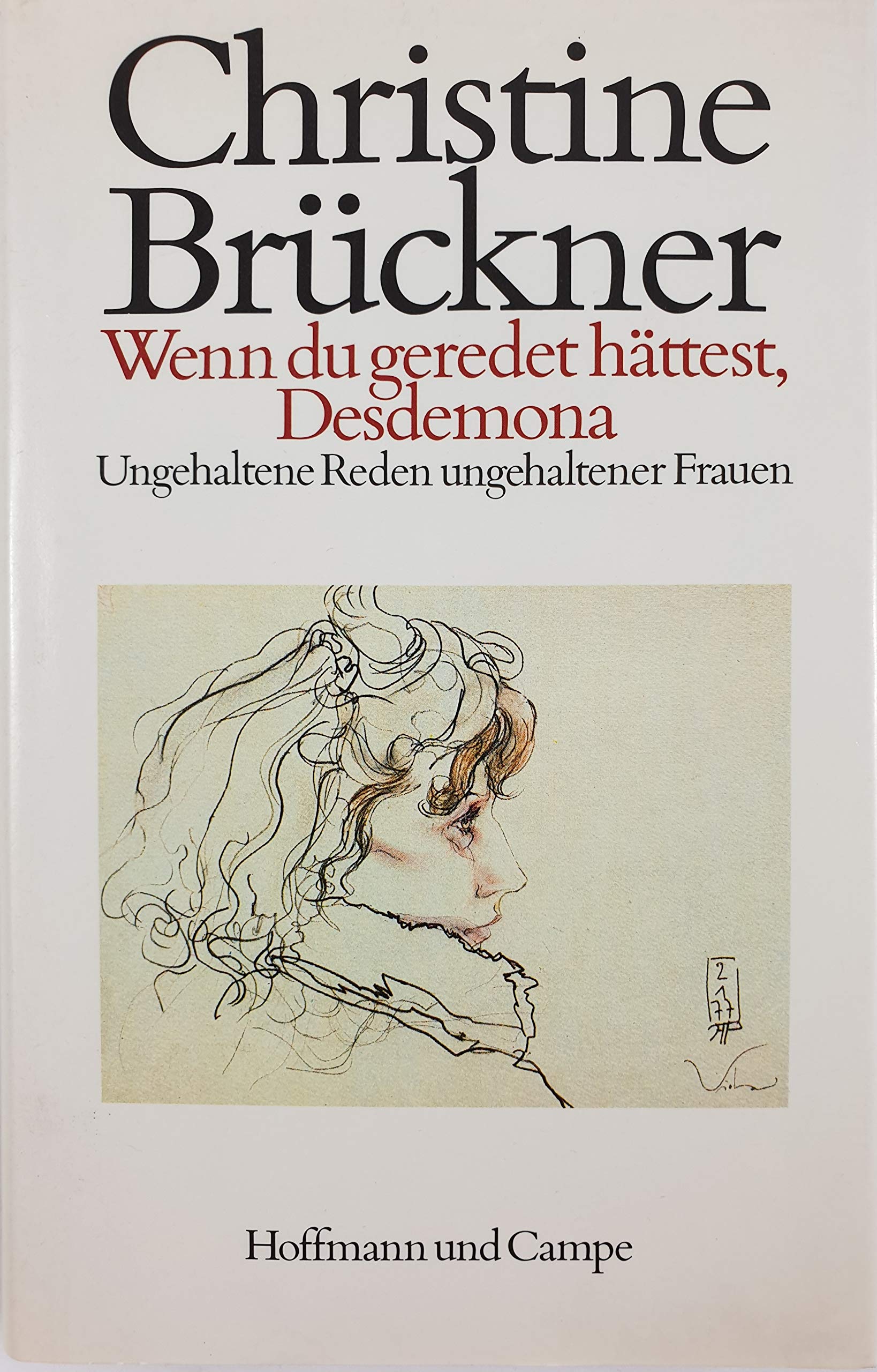 Wenn du geredet hattest, Desdemona: Ungehaltene Reden, ungehaltener Frauen (German Edition),Used