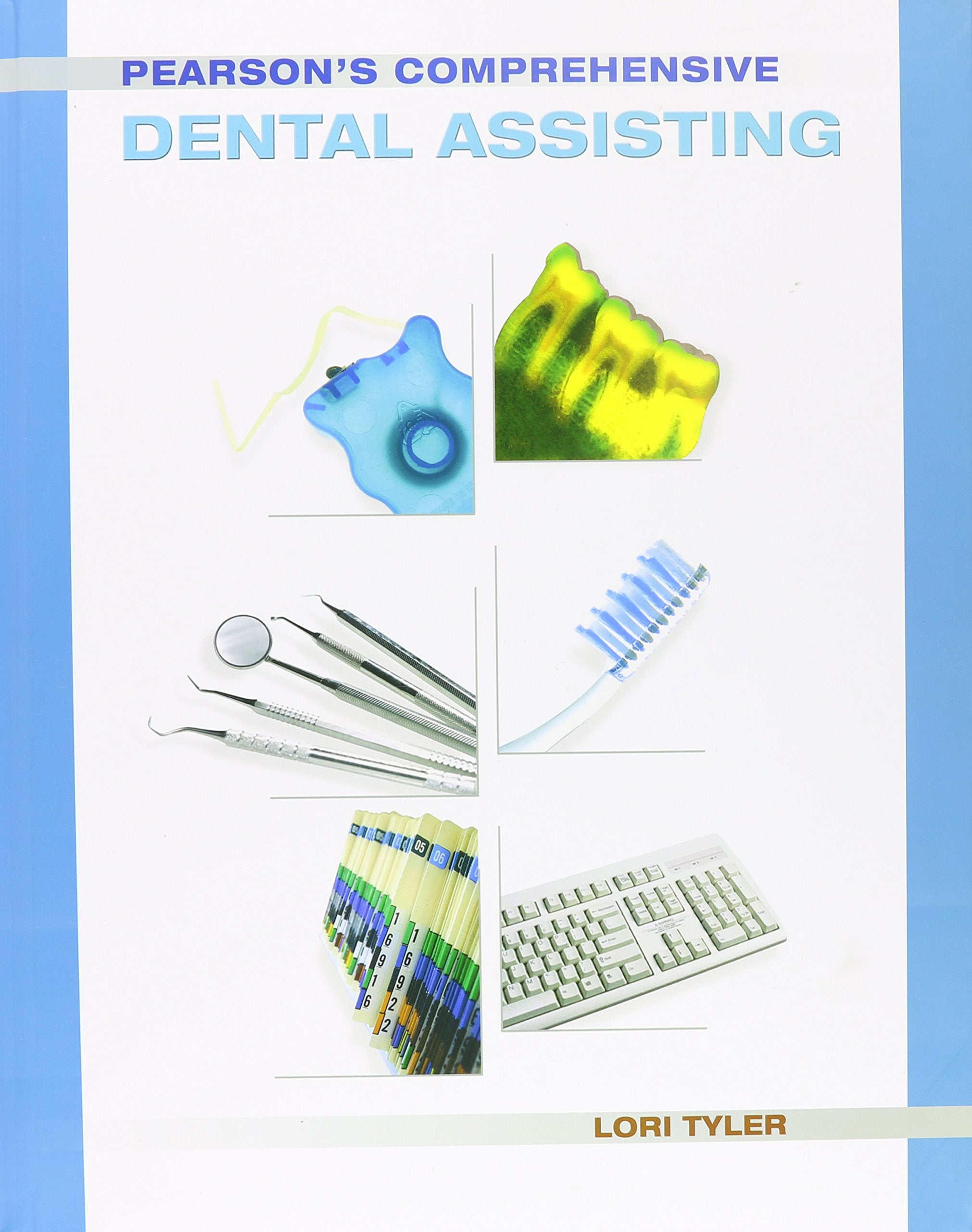 Pearson's Comprehensive Dental Assisting with Student Workbook,Used