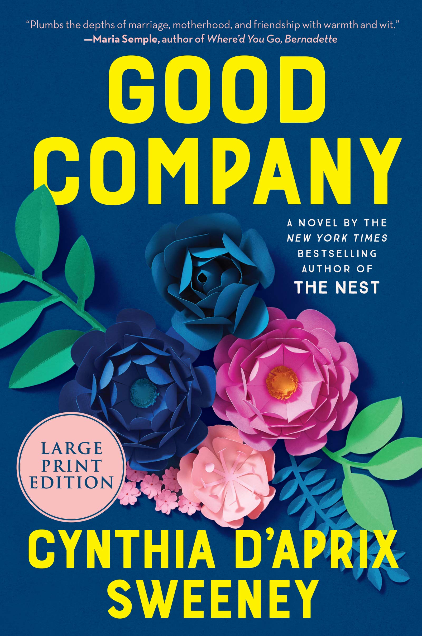 Good Company: A Novel,Used