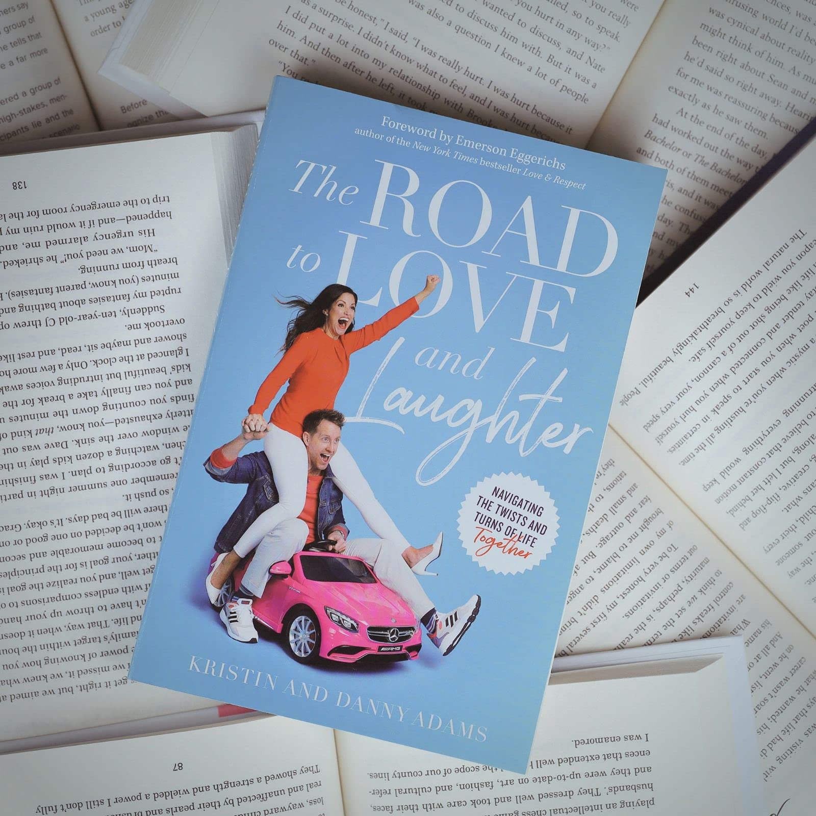 The Road to Love and Laughter: Navigating the Twists and Turns of Life Together,Used
