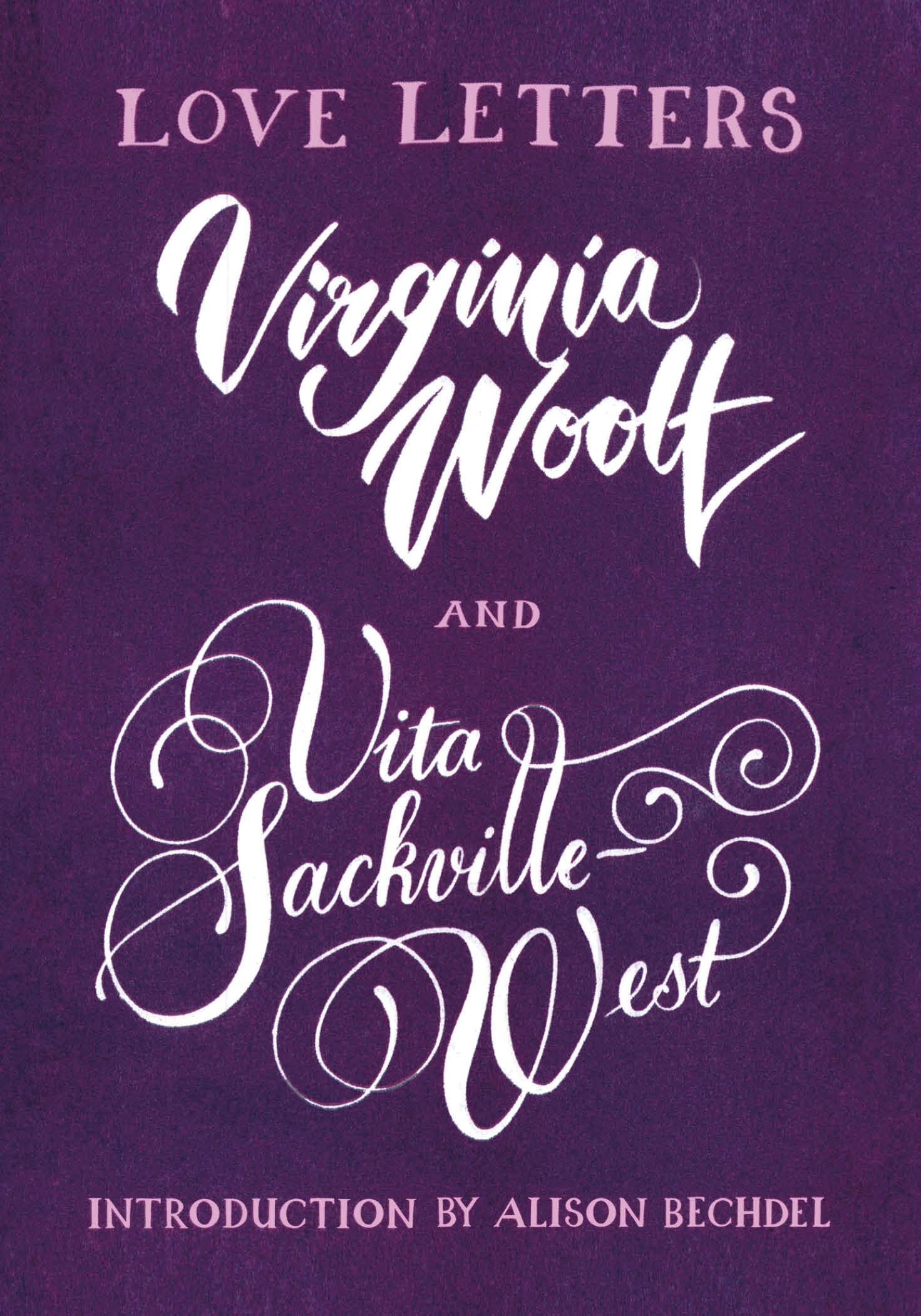 Virginia Woolf and Vita SackvilleWest: Love Letters (Vintage Classics),New
